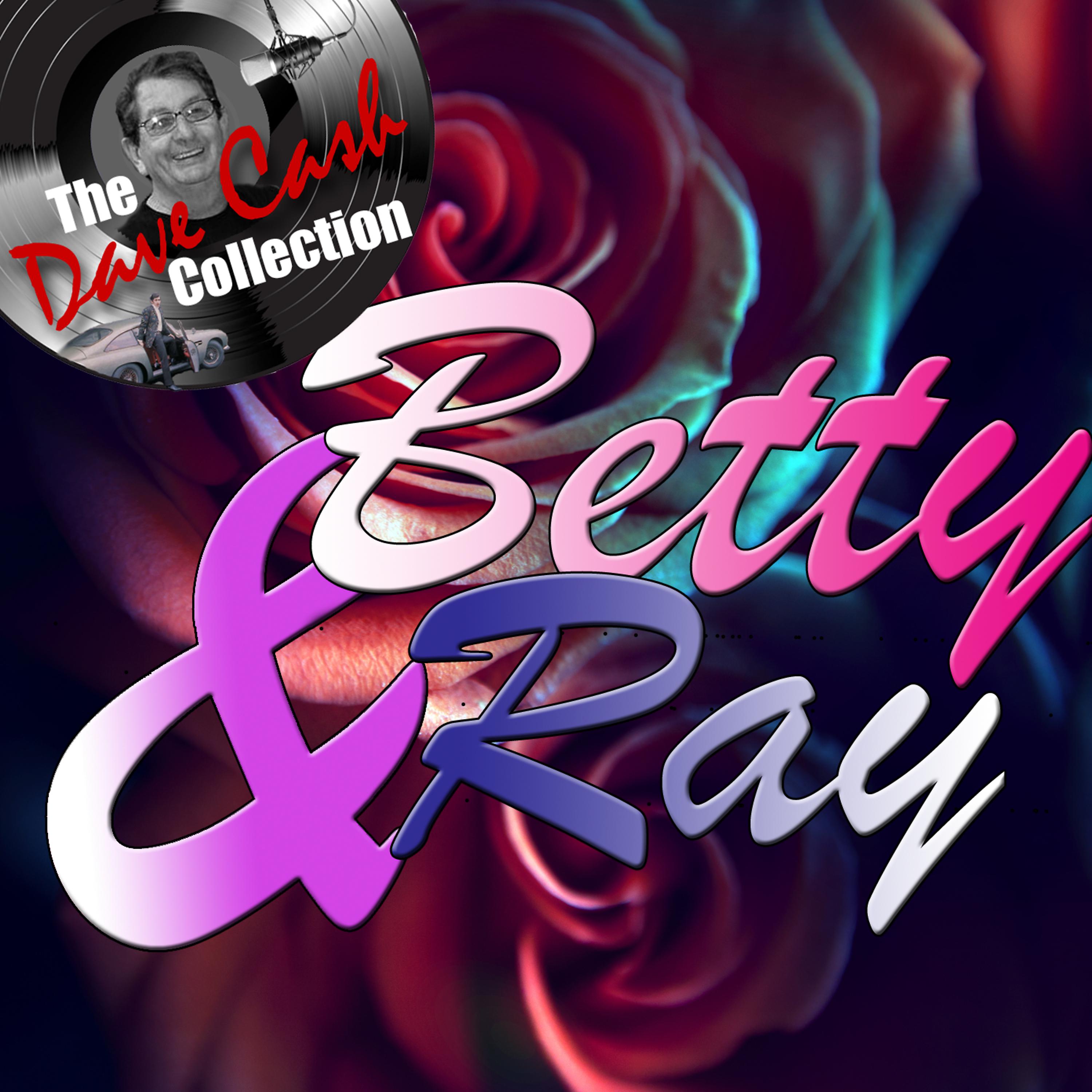 Постер альбома Betty and Ray
