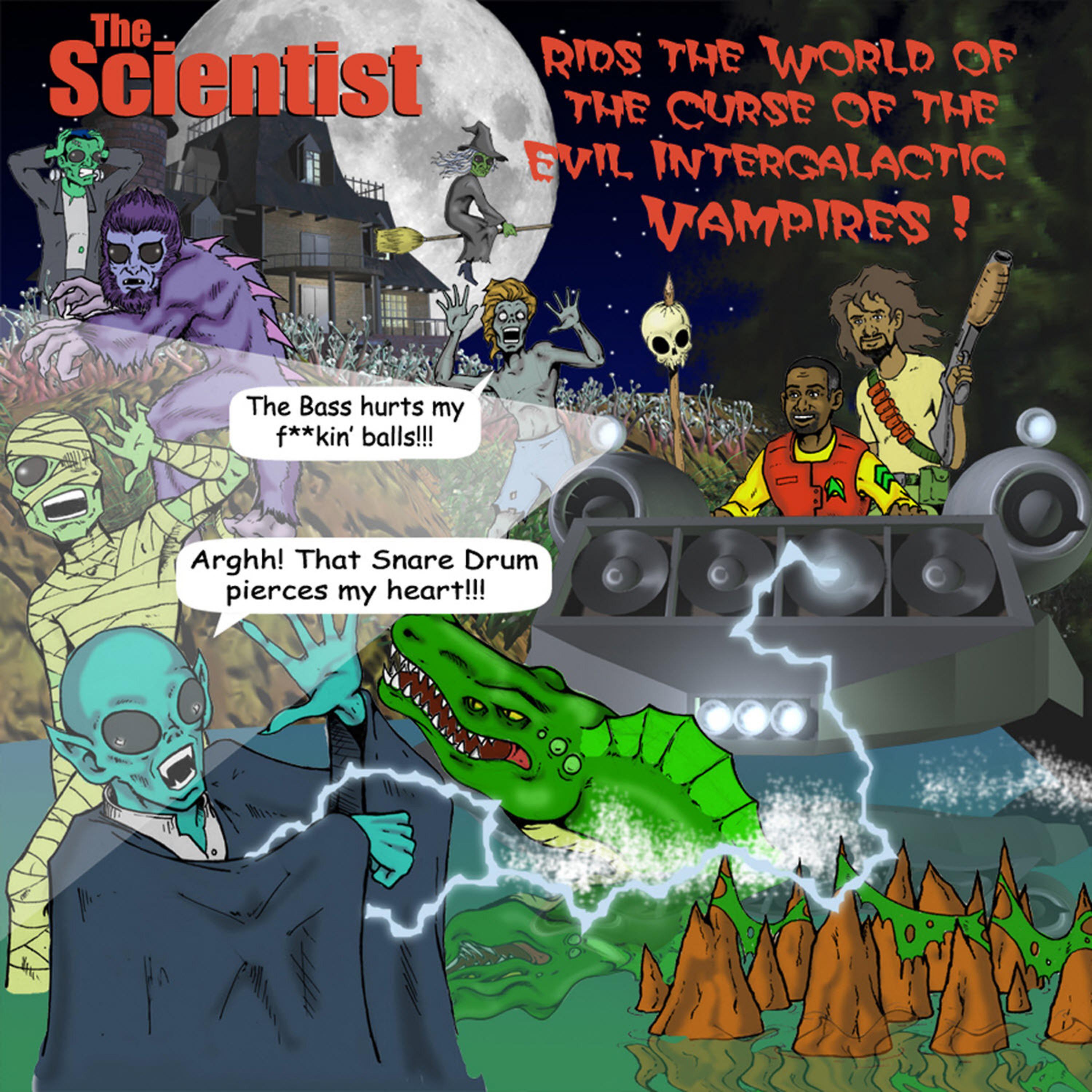 Постер альбома The Scientist Rids the World of the Evil Curse of The Intergalactic Vampire
