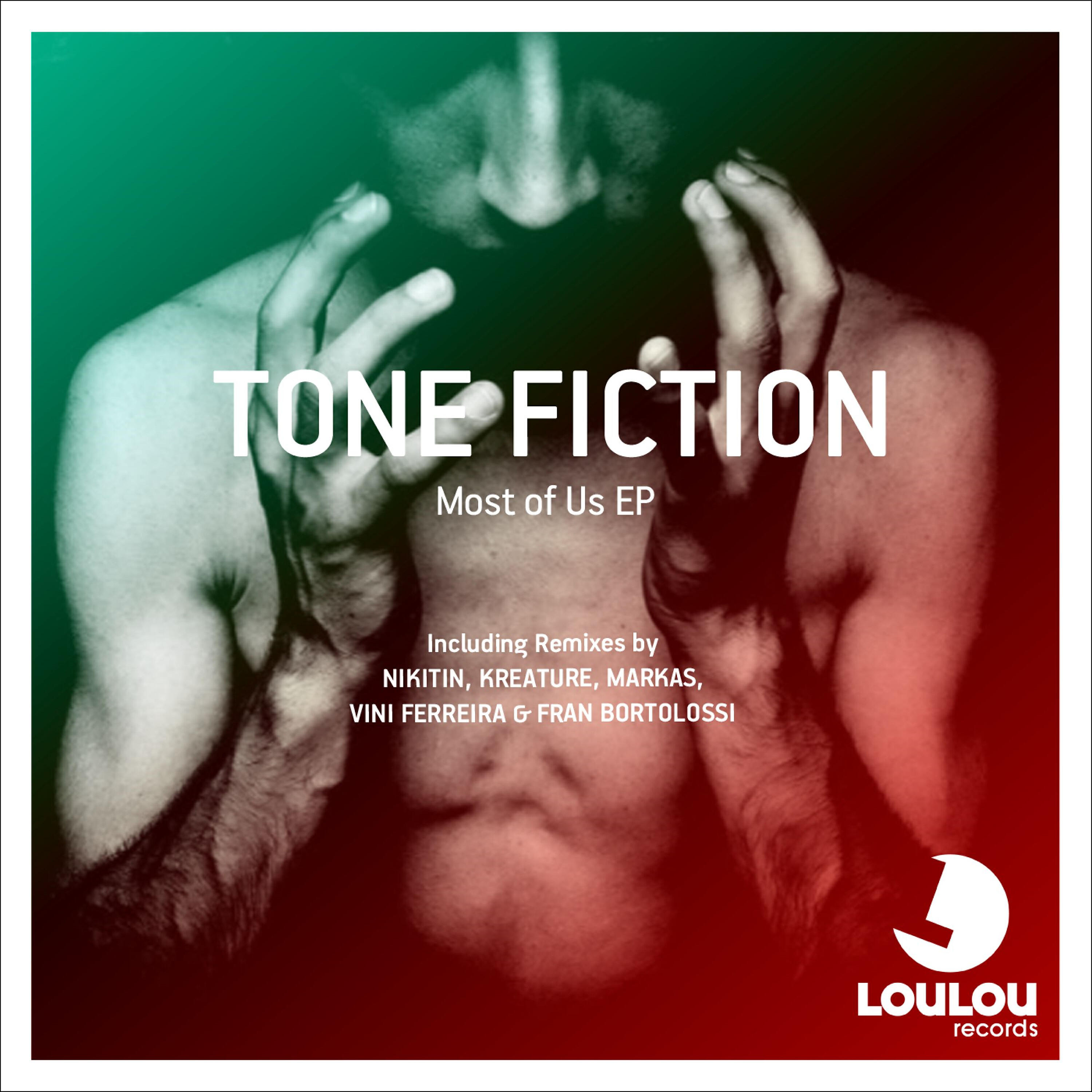Tone Fiction - Most of Us (Vini Ferreira & Fran Bortolossi Remix)