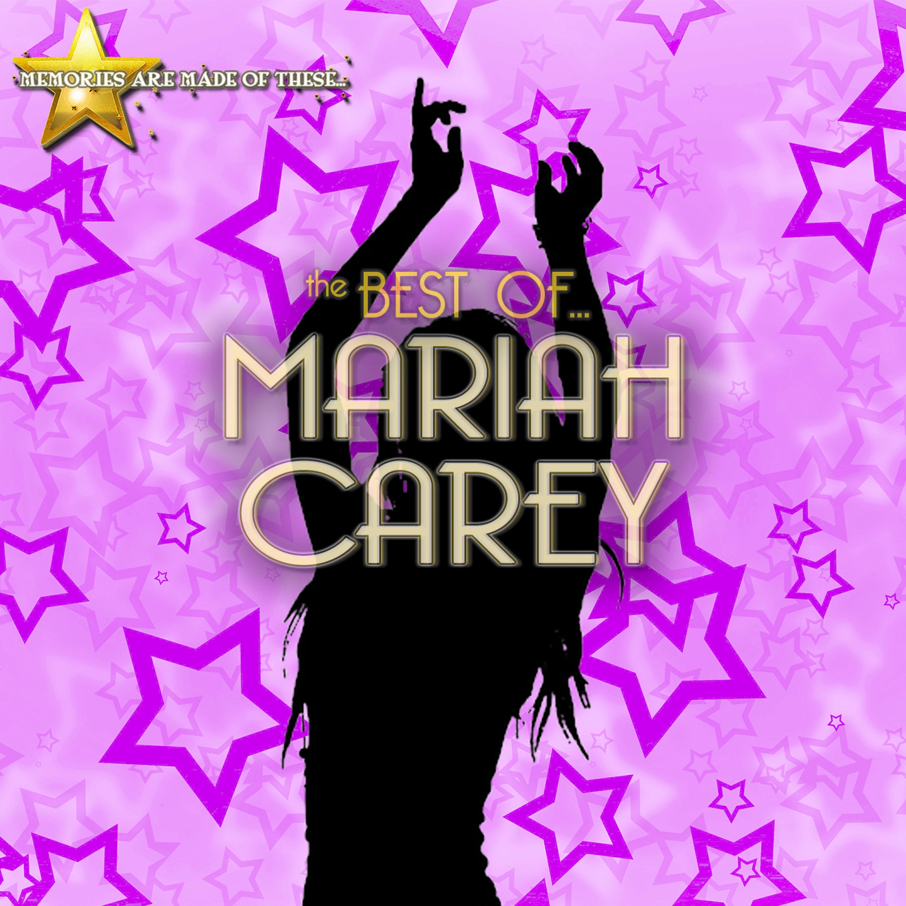Постер альбома Memories Are Made of These: The Best of Mariah Carey