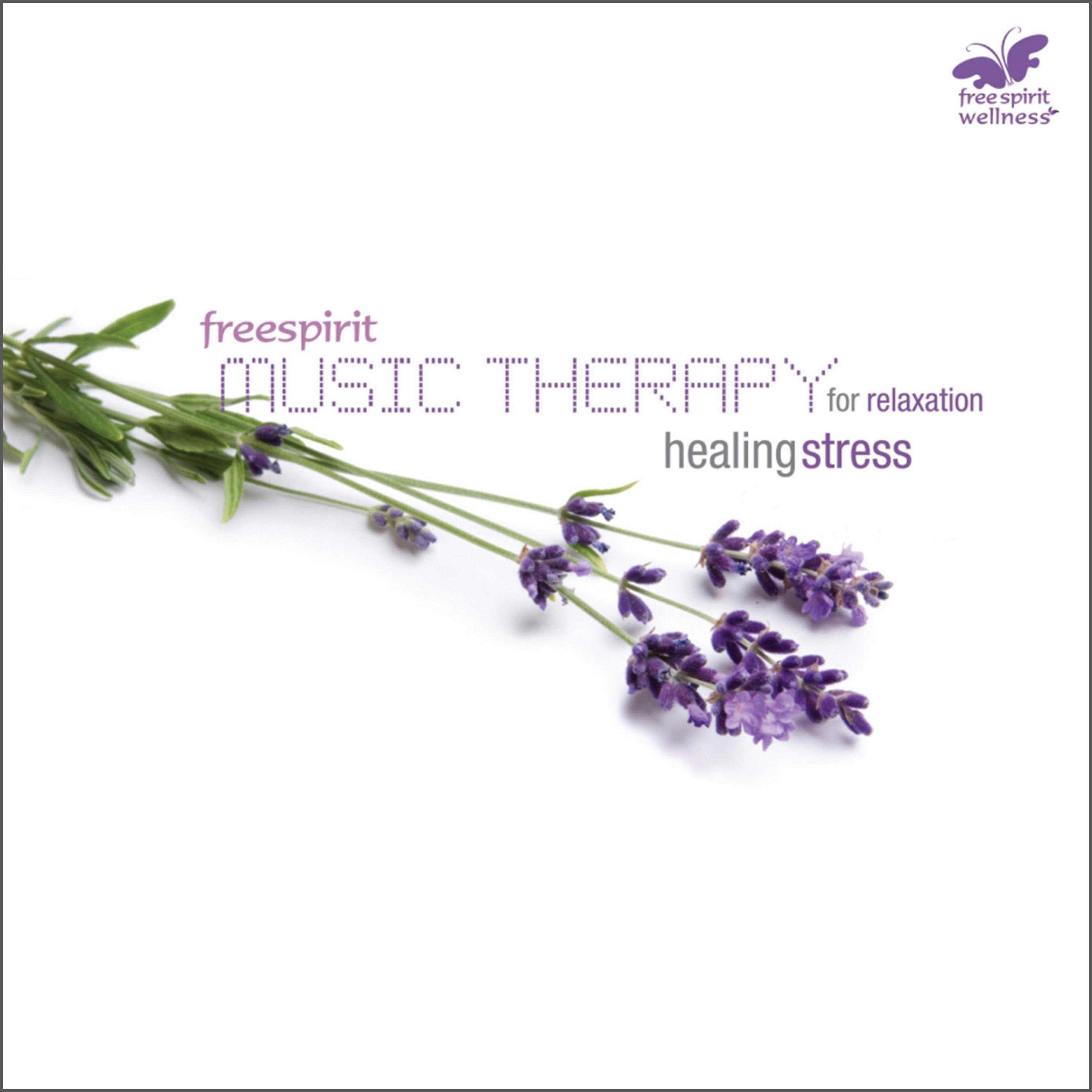 Постер альбома Music Therapy - (For Relaxation) Healing Stress