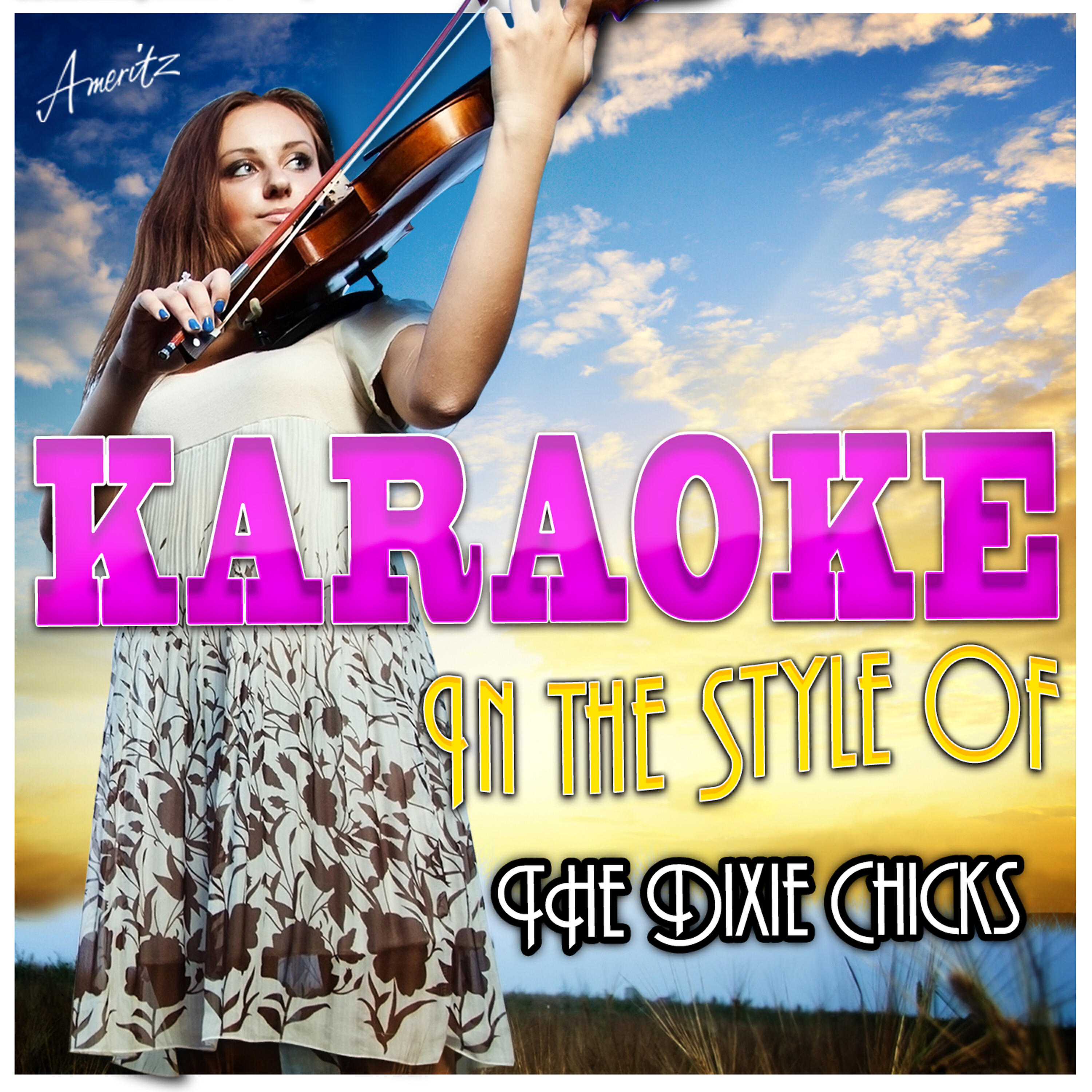 Ameritz - Karaoke - Truth Number Two (In the Style of Dixie Chicks) [Karaoke Version]