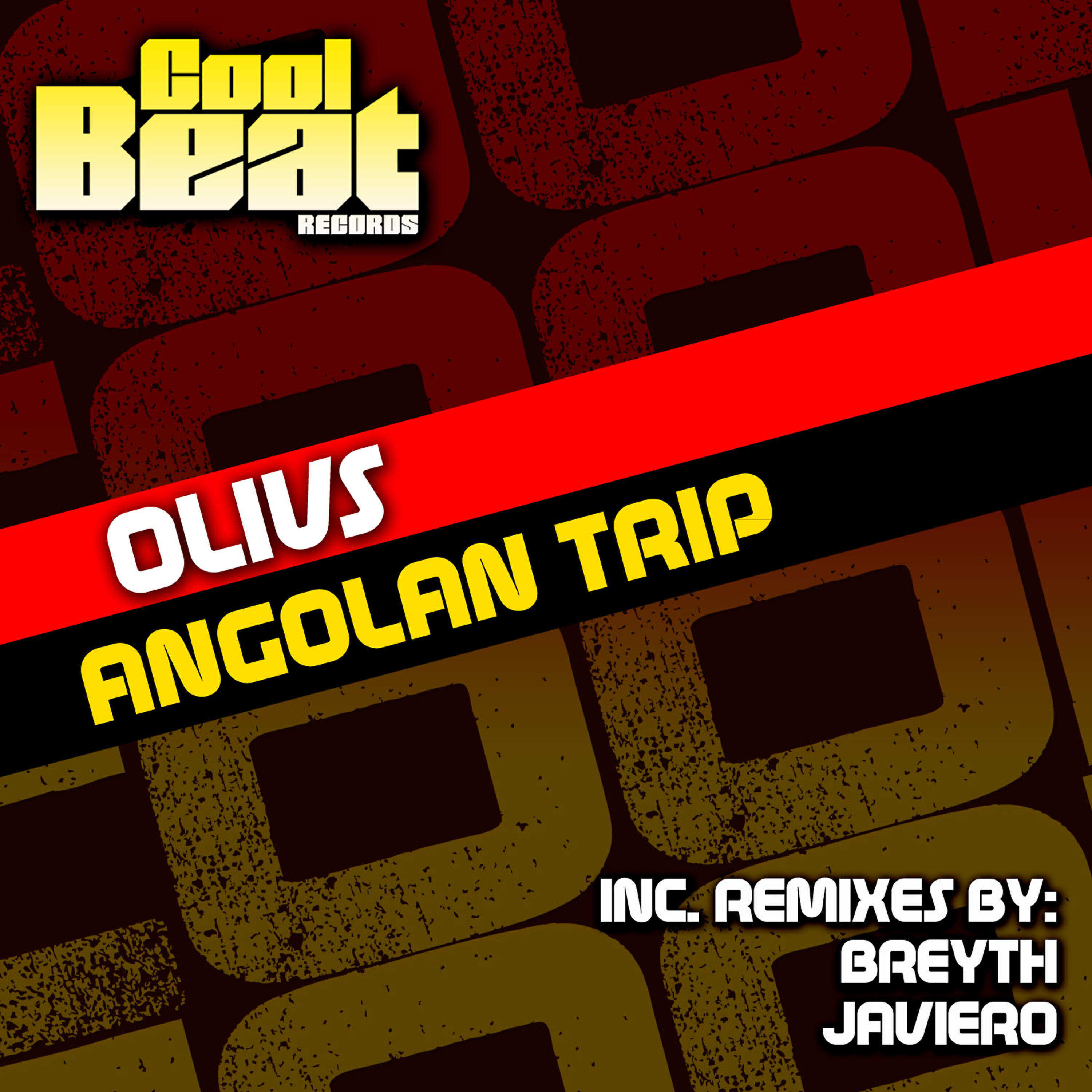 Olivs - Angolan Trip (Javiero Remix)
