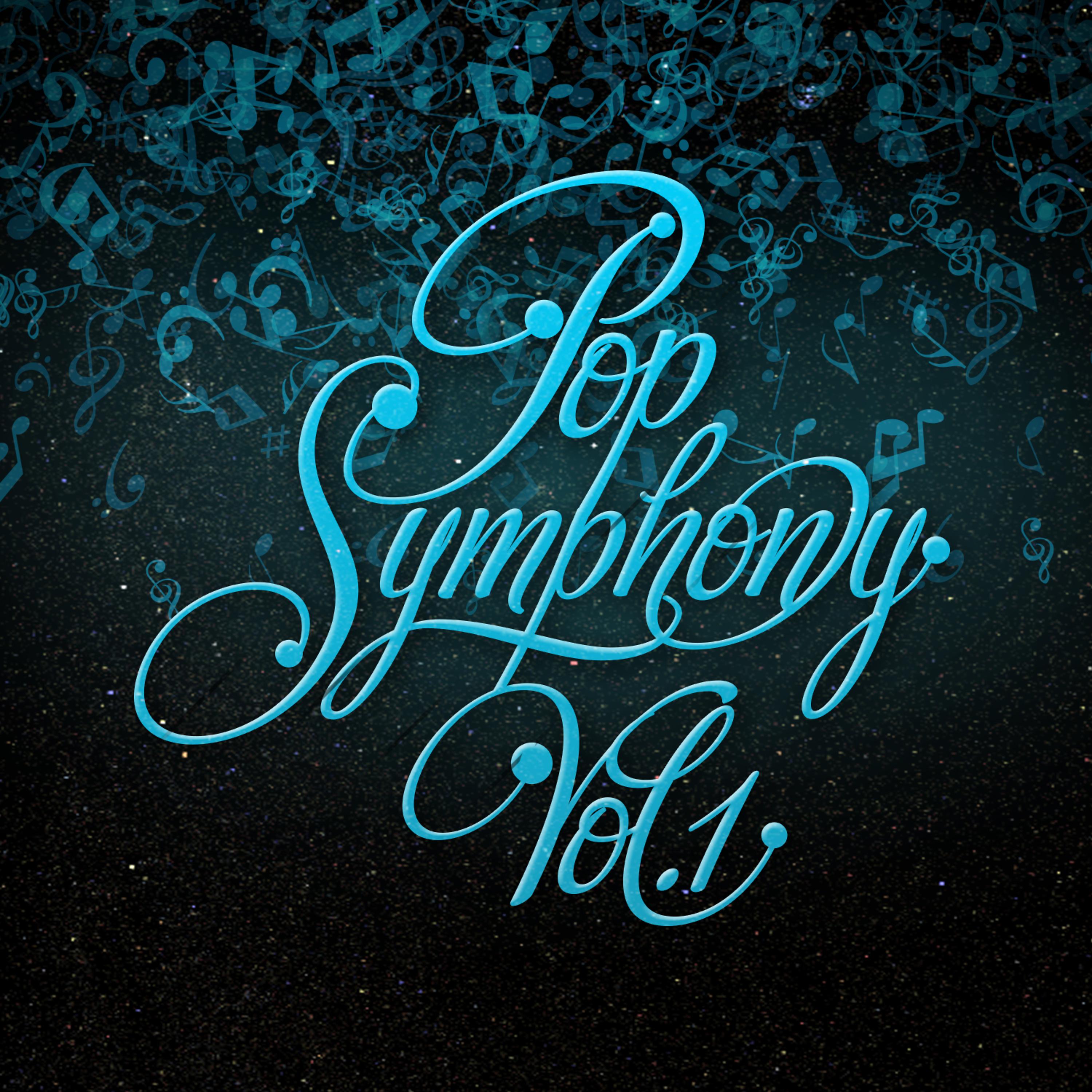 Постер альбома Pop Symphony Vol. 1