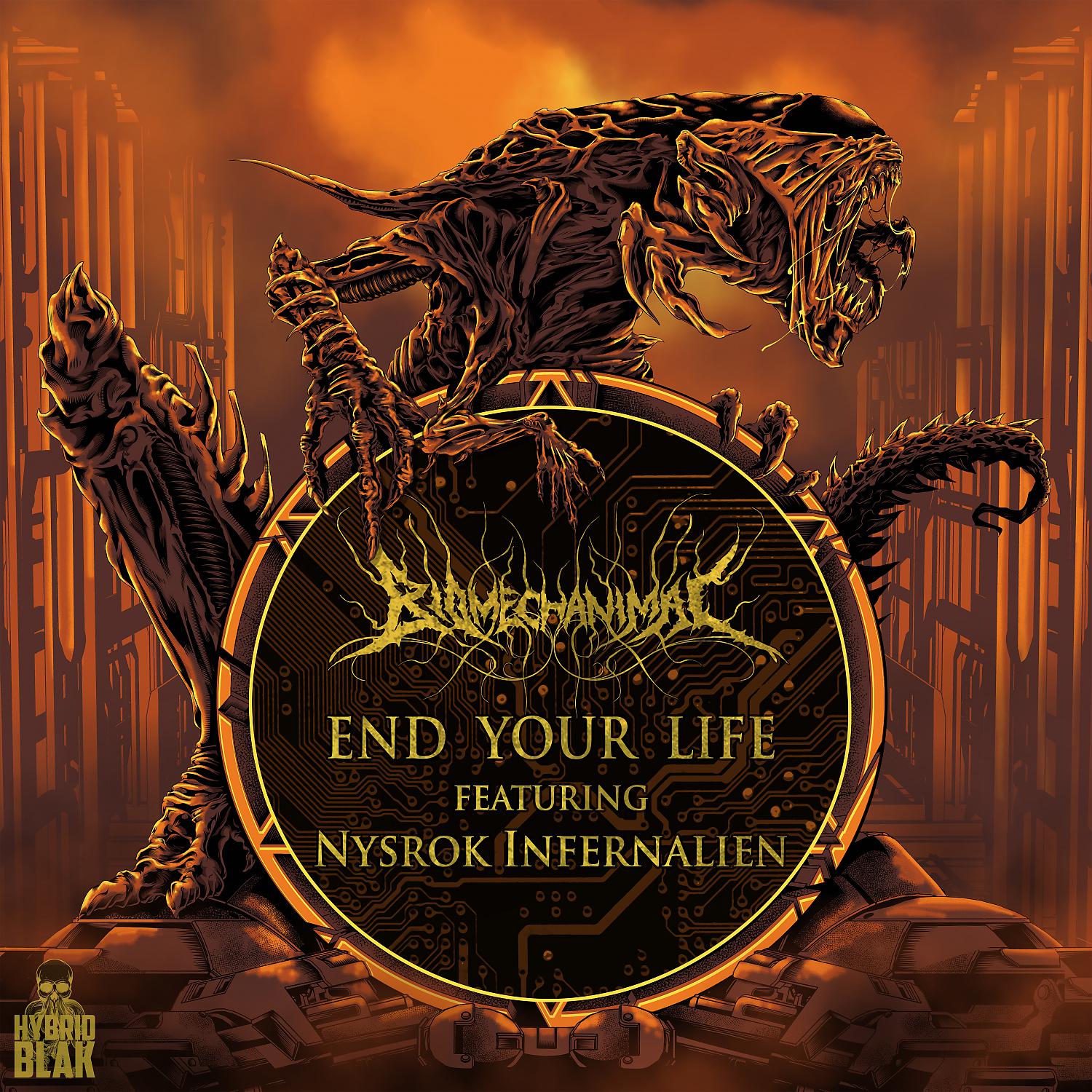 Постер альбома End Your Life (feat. Nysrok Infernalien)