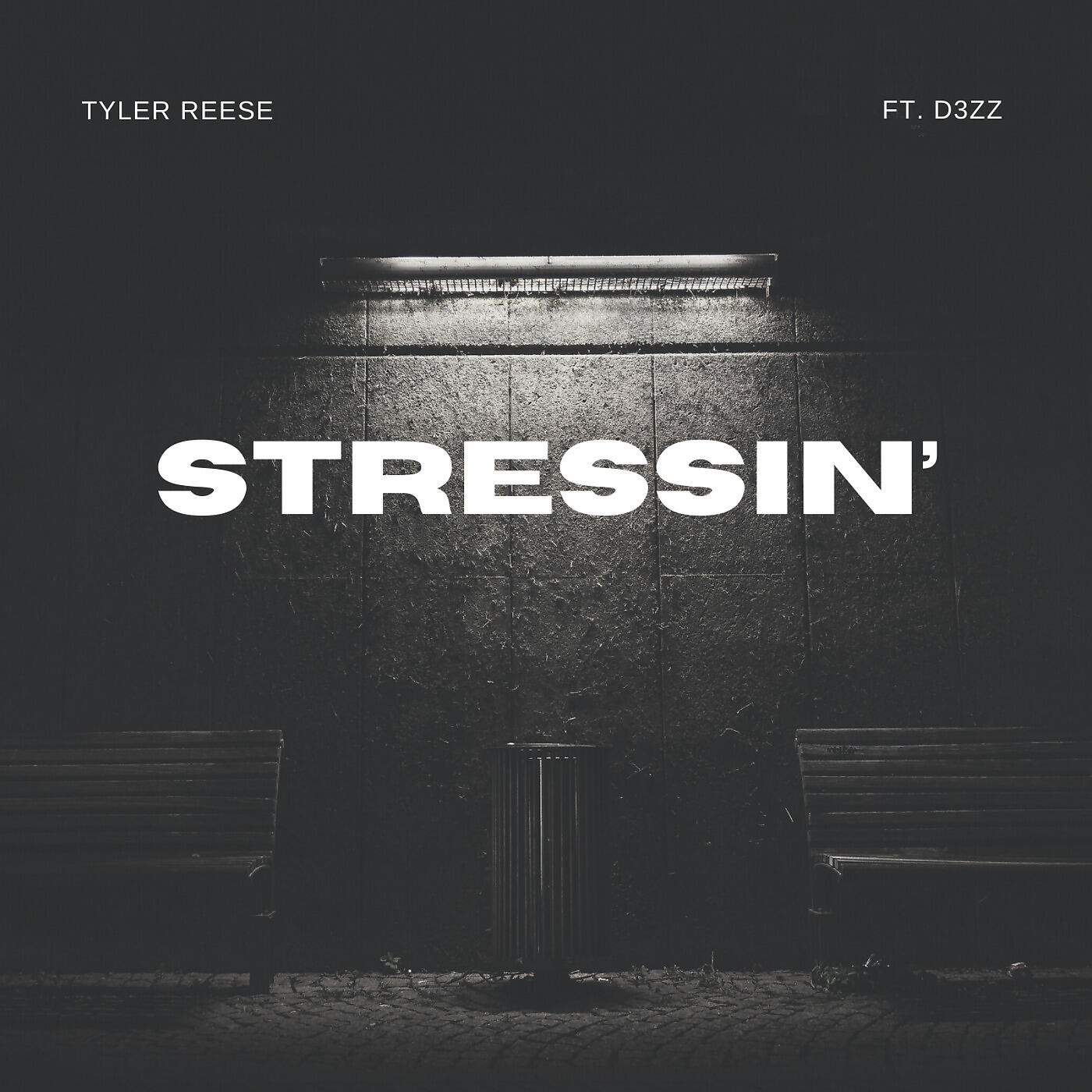 Tyler Reese - Stressin'