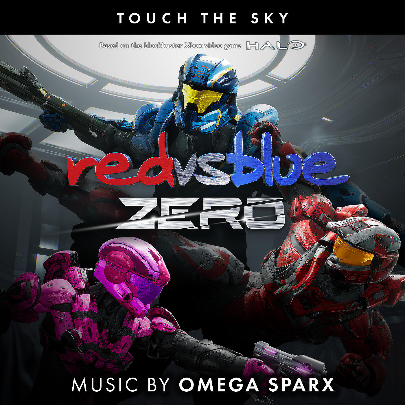 Omega Sparx - Touch the Sky (From Red vs Blue: Zero, the Rooster Teeth Series)