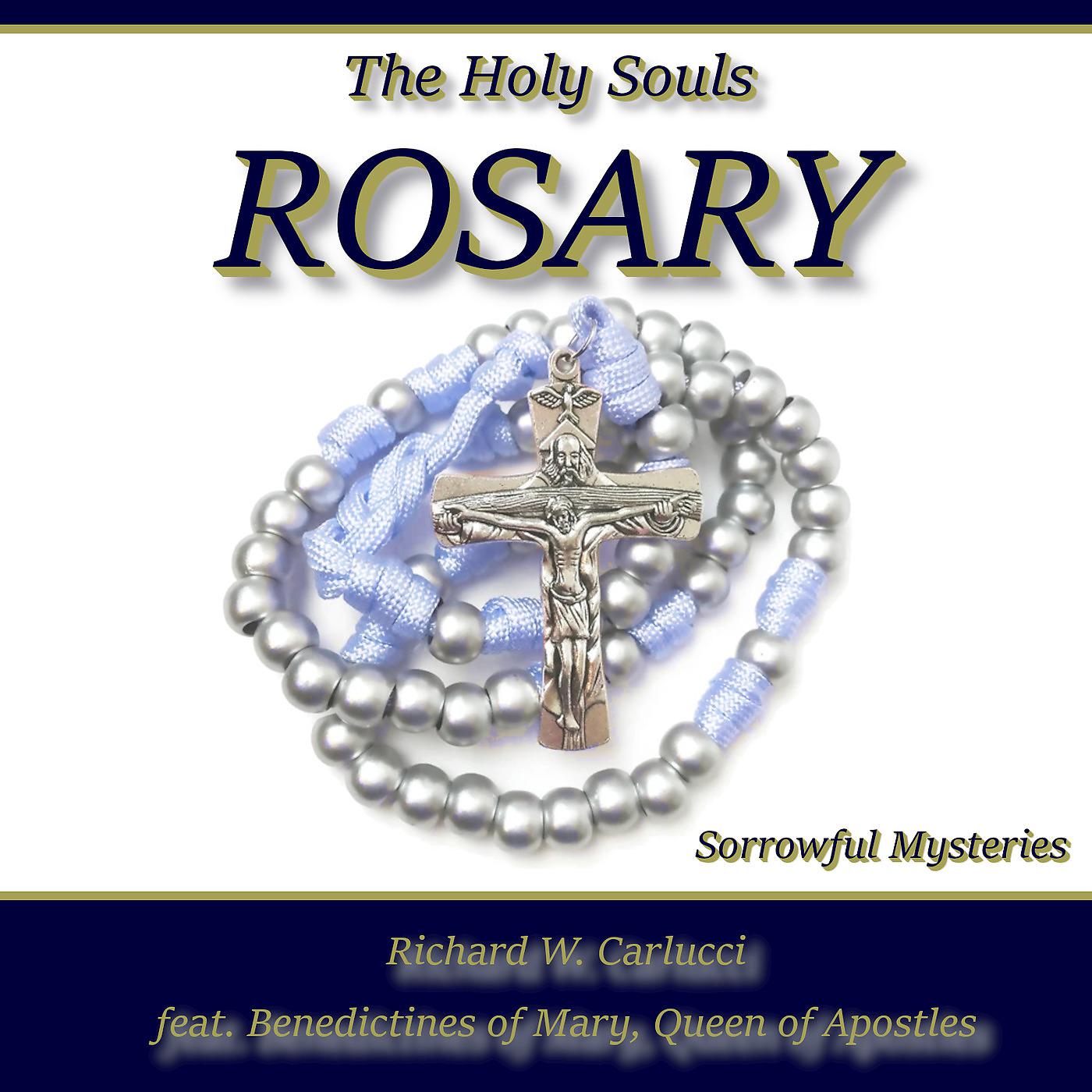 Постер альбома The Holy Souls Sorrowful Rosary
