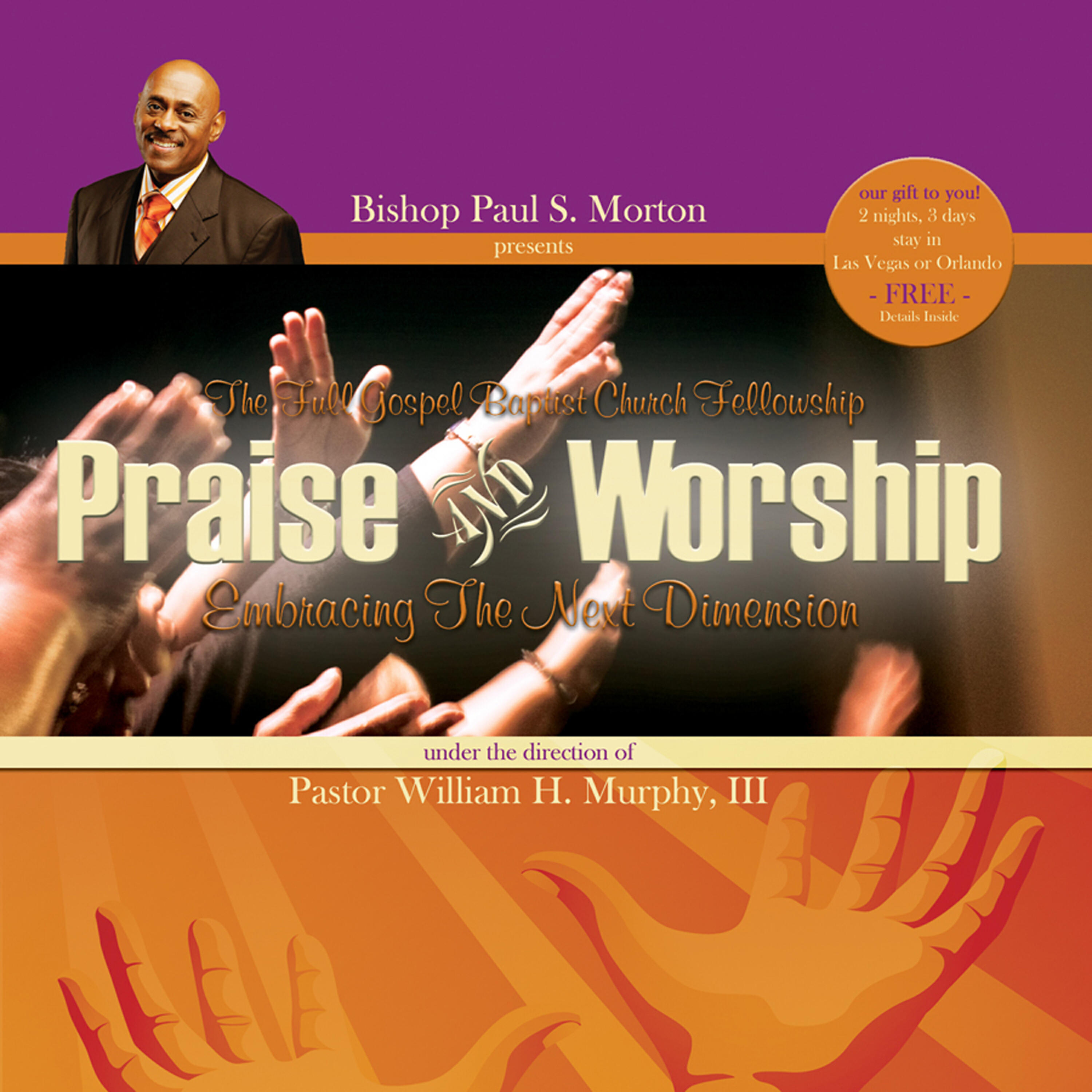 Bishop Paul S. Morton - That’s Who You Are