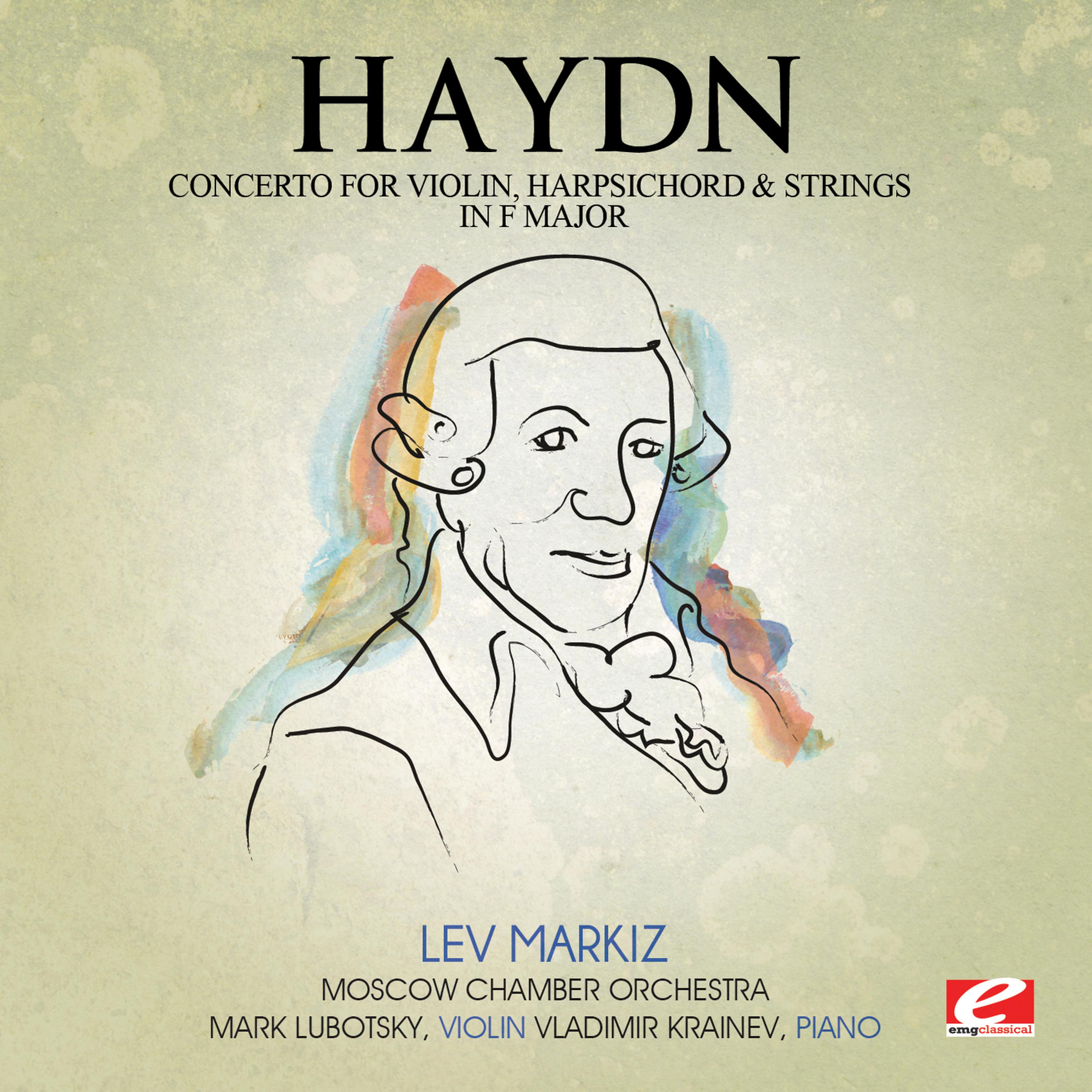 Постер альбома Haydn: Concerto for Violin, Harpsichord and Strings in F Major (Digitally Remastered)