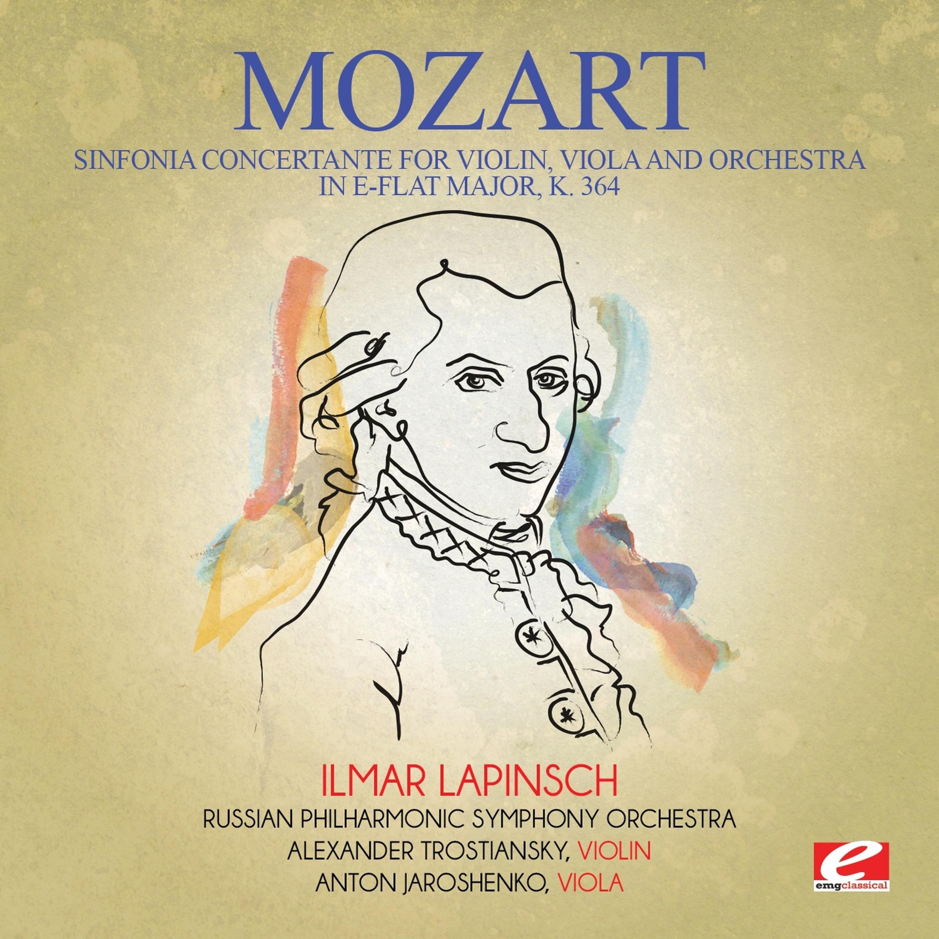 Постер альбома Mozart: Sinfonia Concertante for Violin, Viola and Orchestra in E-Flat Major, K. 364 (Digitally Remastered)