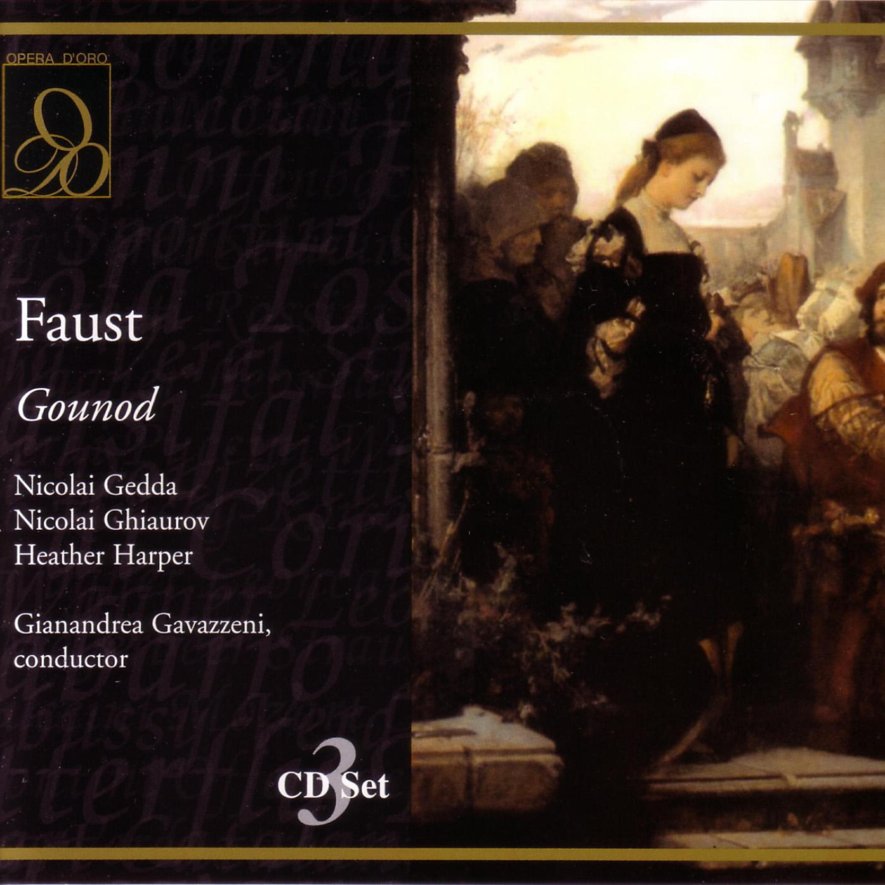 Charles Gounod - Gounod: Faust: Tete folle!... Tu nous ecoutais? (Act Three)