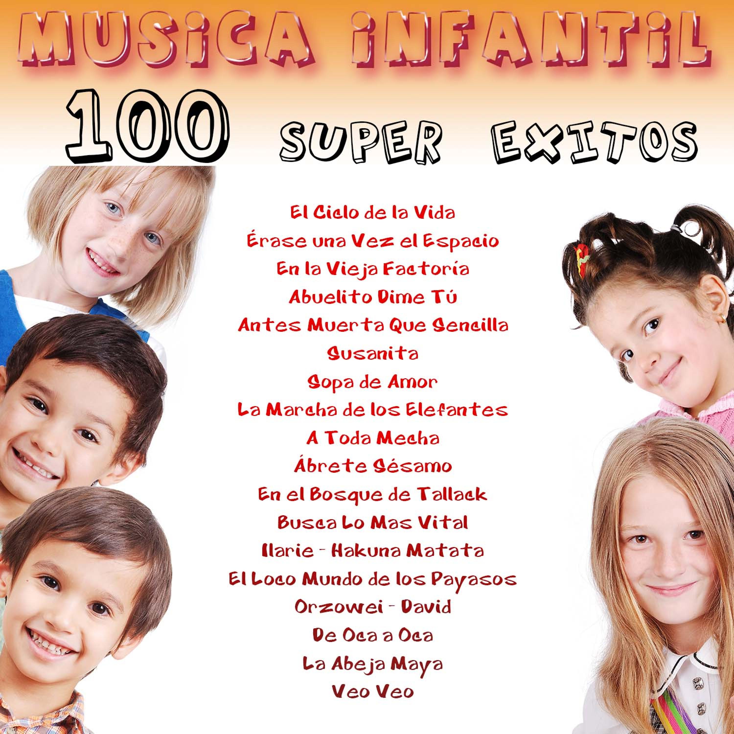 Постер альбома Música Infantil - 100 Super Éxitos