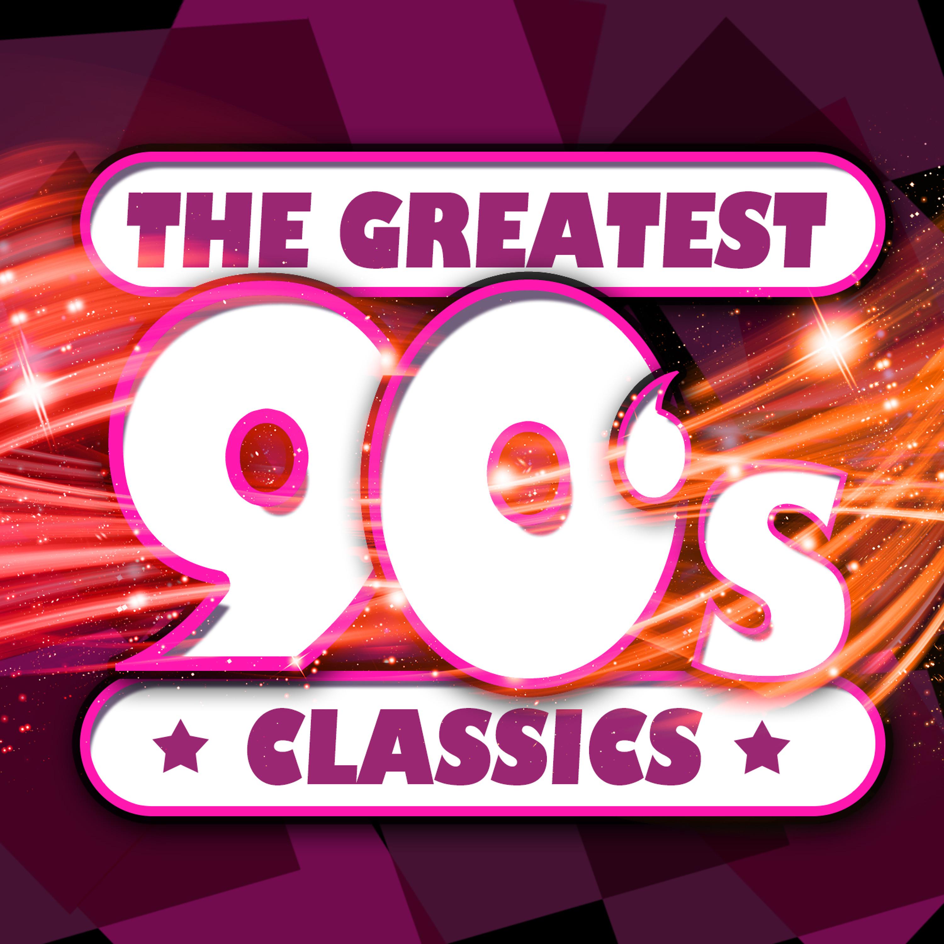Постер альбома The Greatest 90's Classics