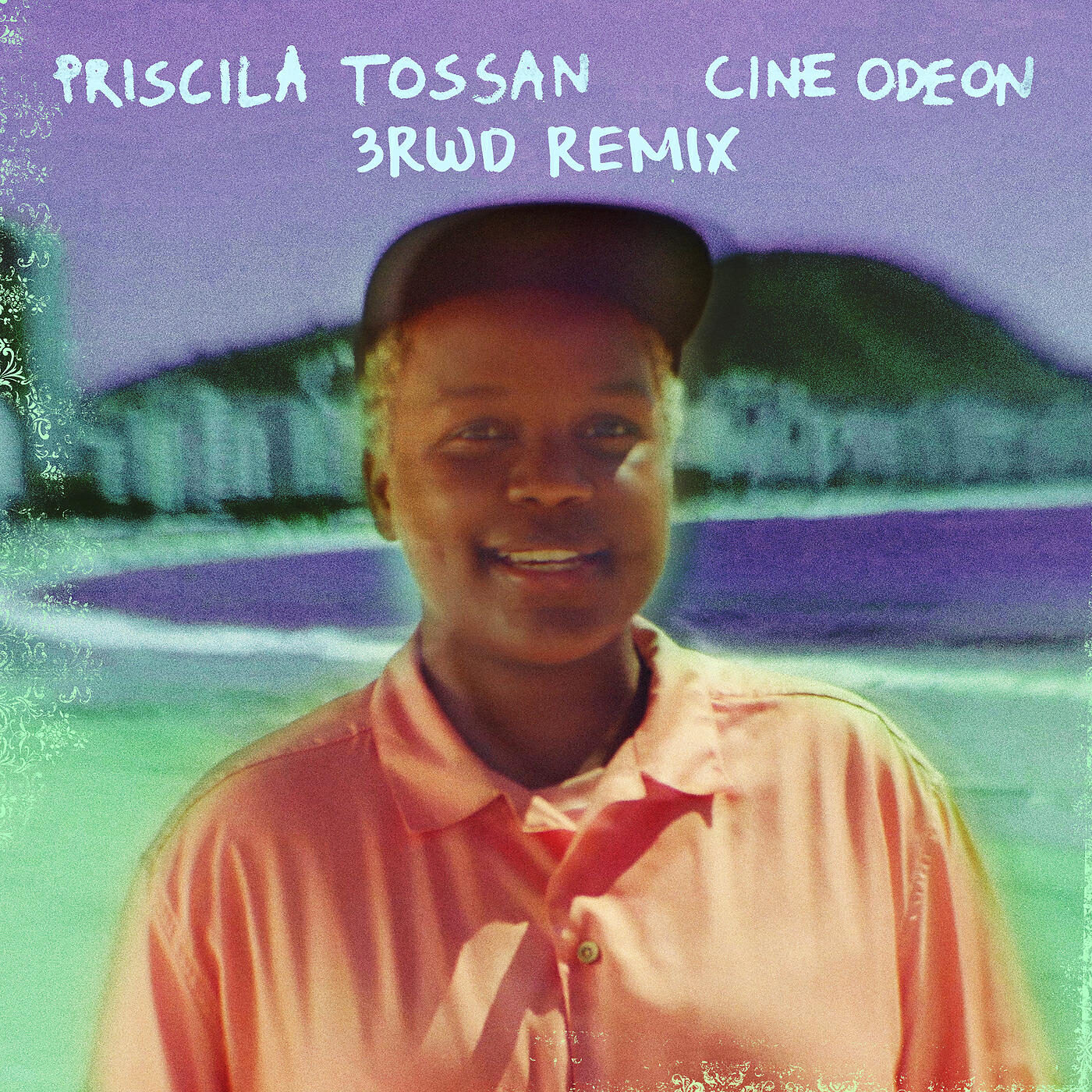 Priscila Tossan - Cine Odeon (3RDW Remix)