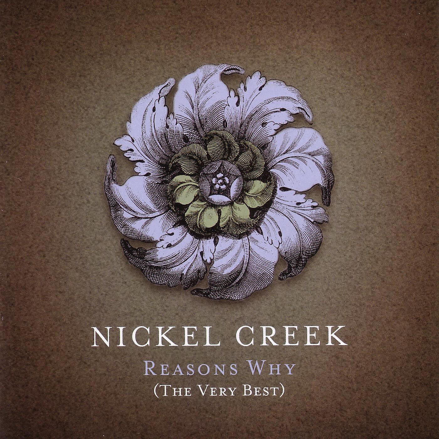Nickel Creek - You Don’t Have To Move That Mountain (Live From The Freight And Salvage/2000)