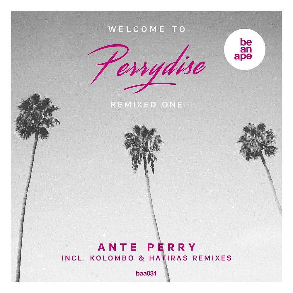Ante Perry - Get Down (Hatiras Remix Radio Edit)