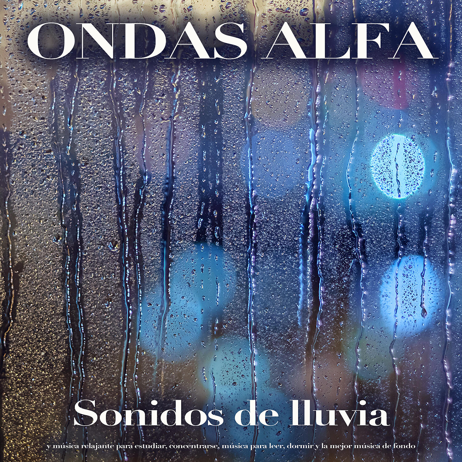 Ondas Alfa - Ambiente - Ondas Alfa