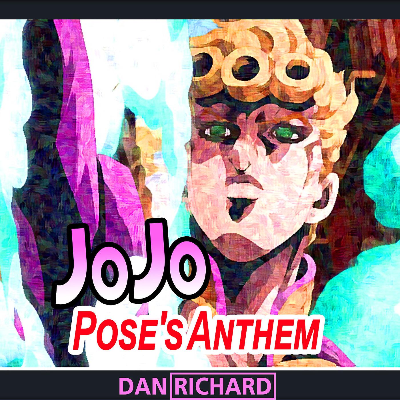 Постер альбома JoJo Pose's Anthem
