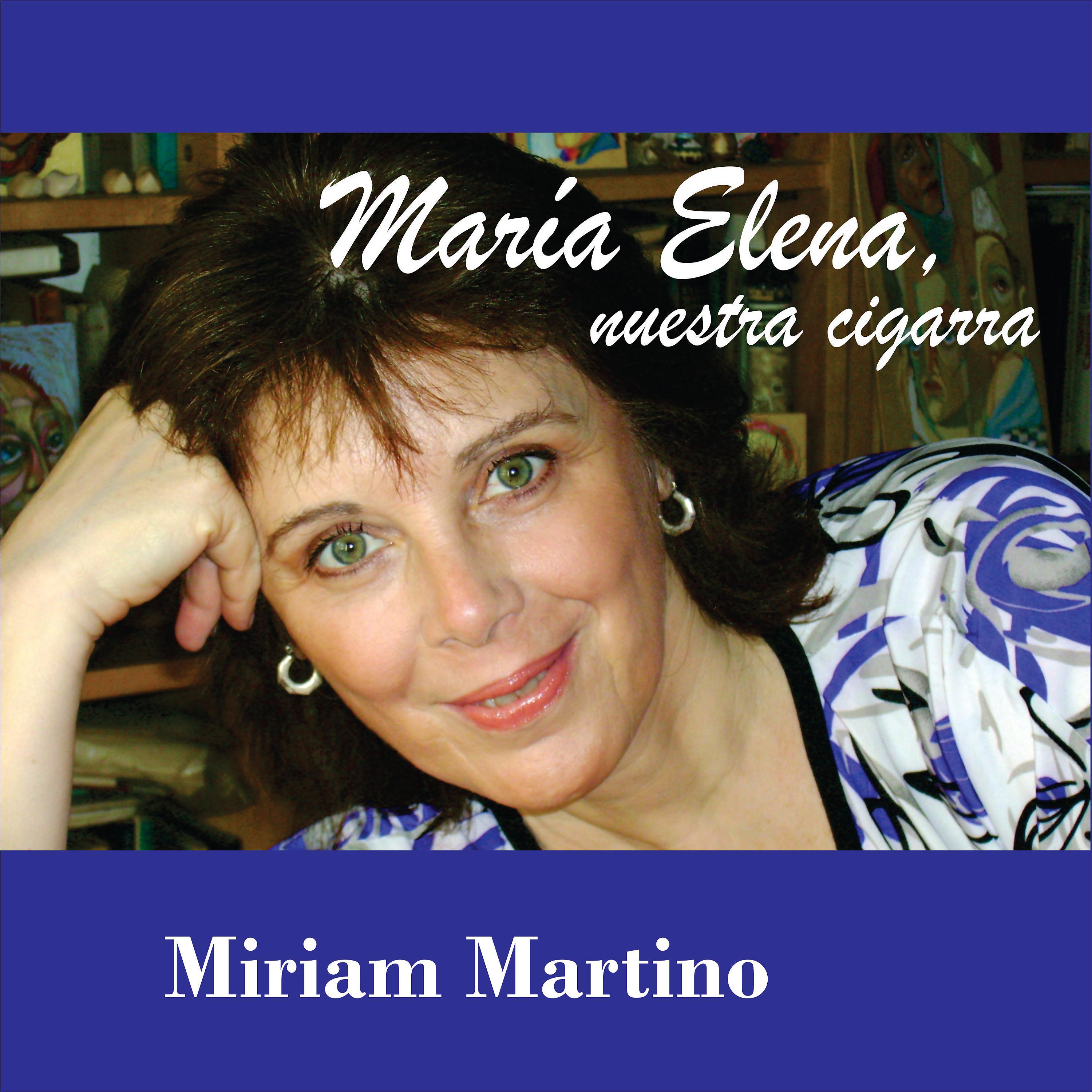 Постер альбома María Elena, Nuestra Cigarra