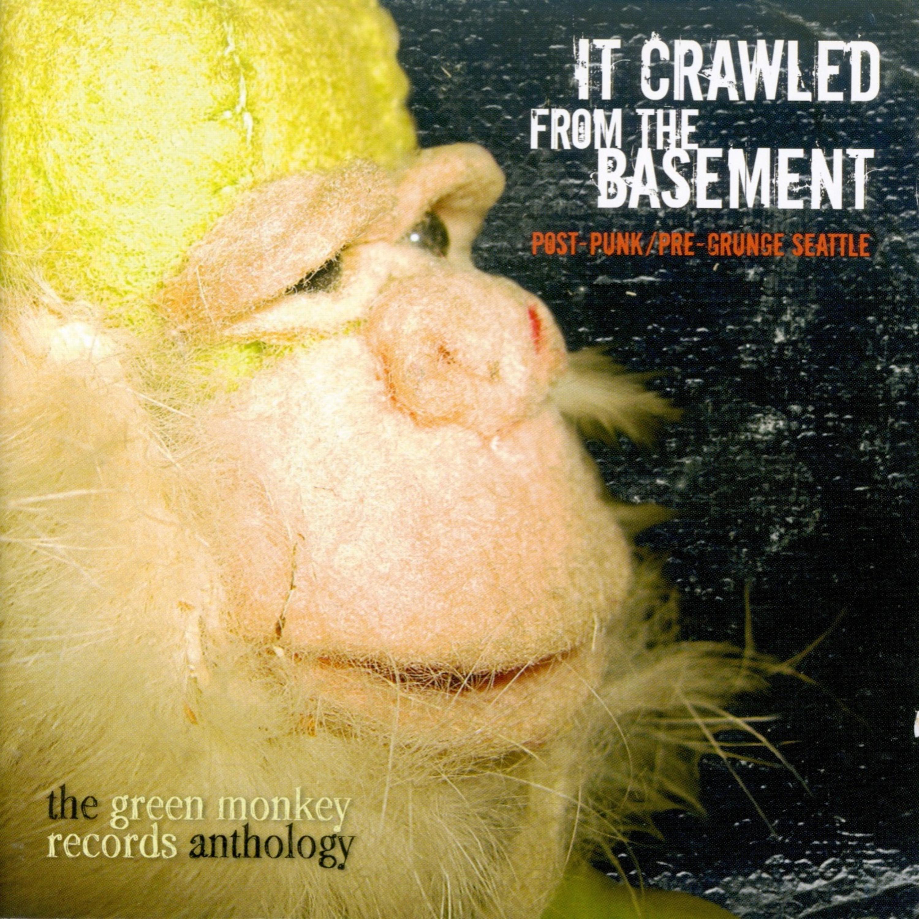 Постер альбома It Crawled from the Basement: The Green Monkey Records Anthology