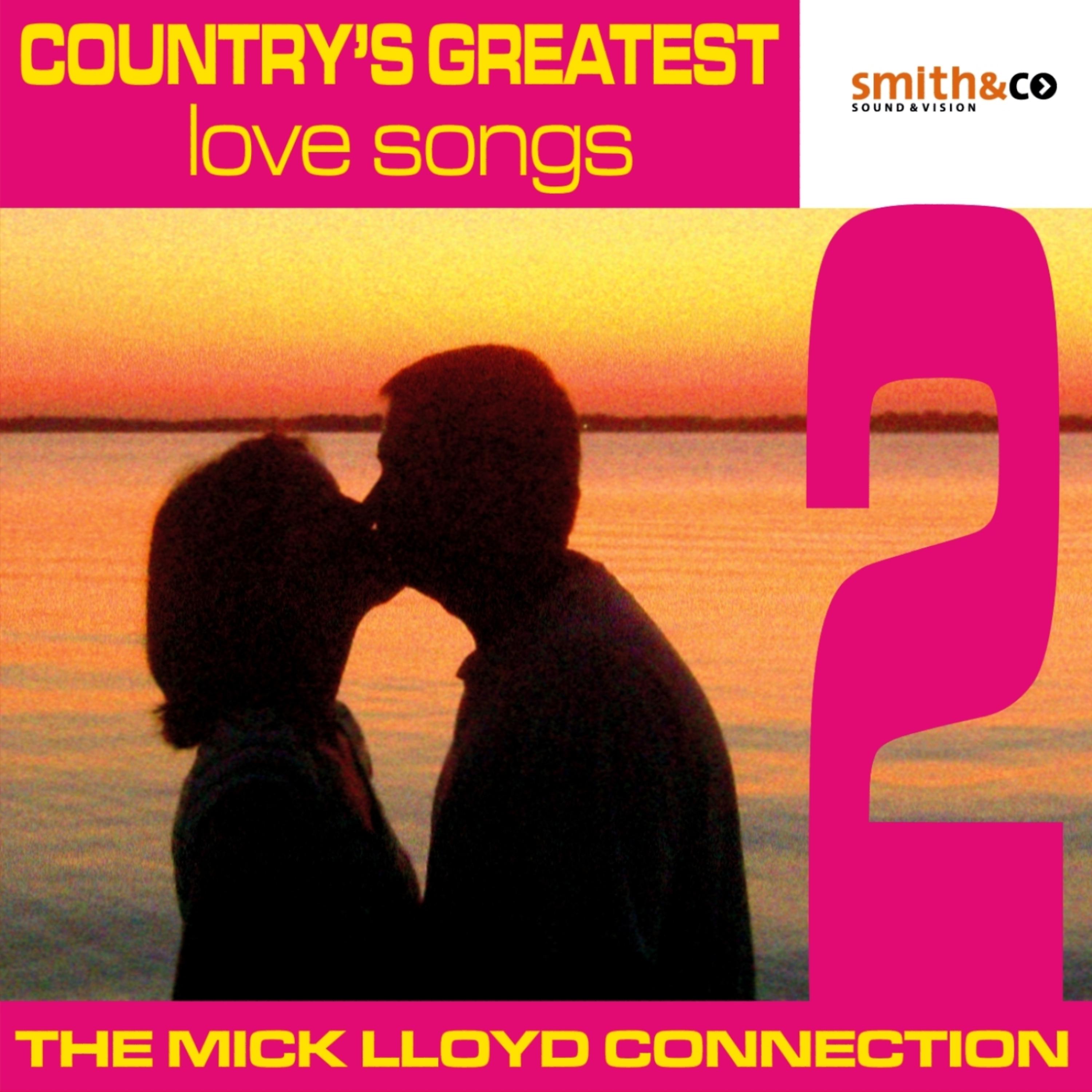 Постер альбома Country's Greatest Love Songs, Volume 2