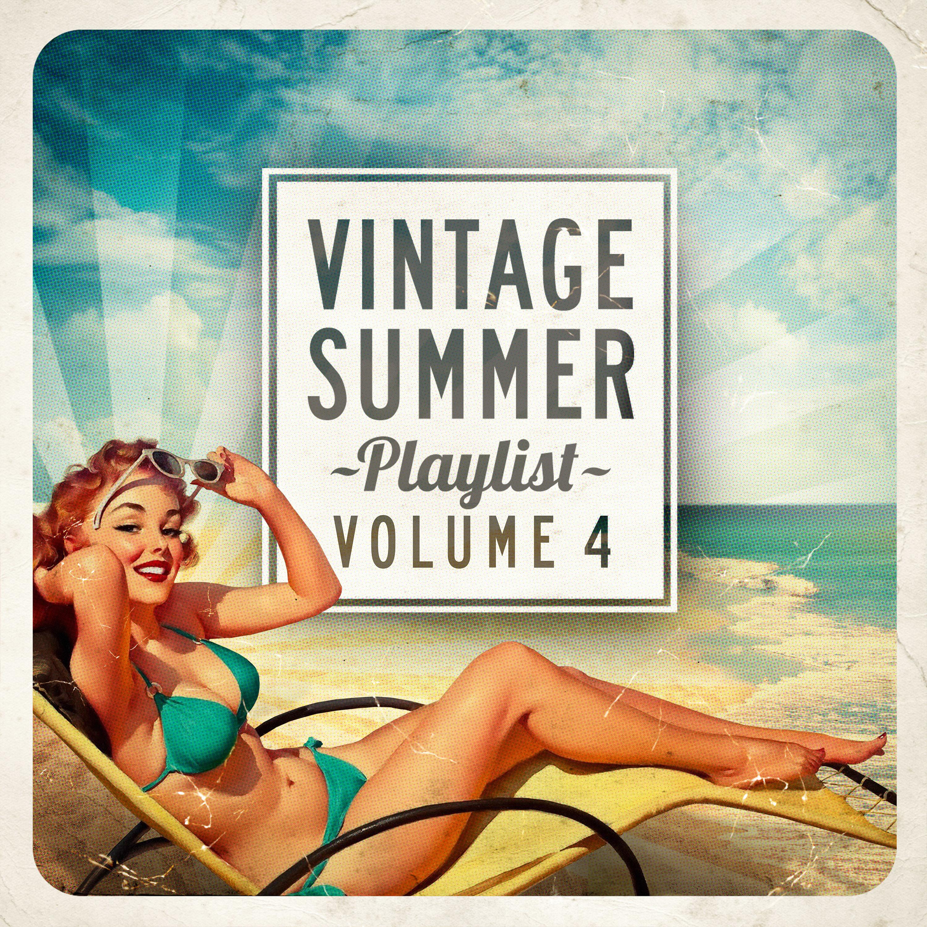 Постер альбома Vintage Summer Playlist, Vol.4