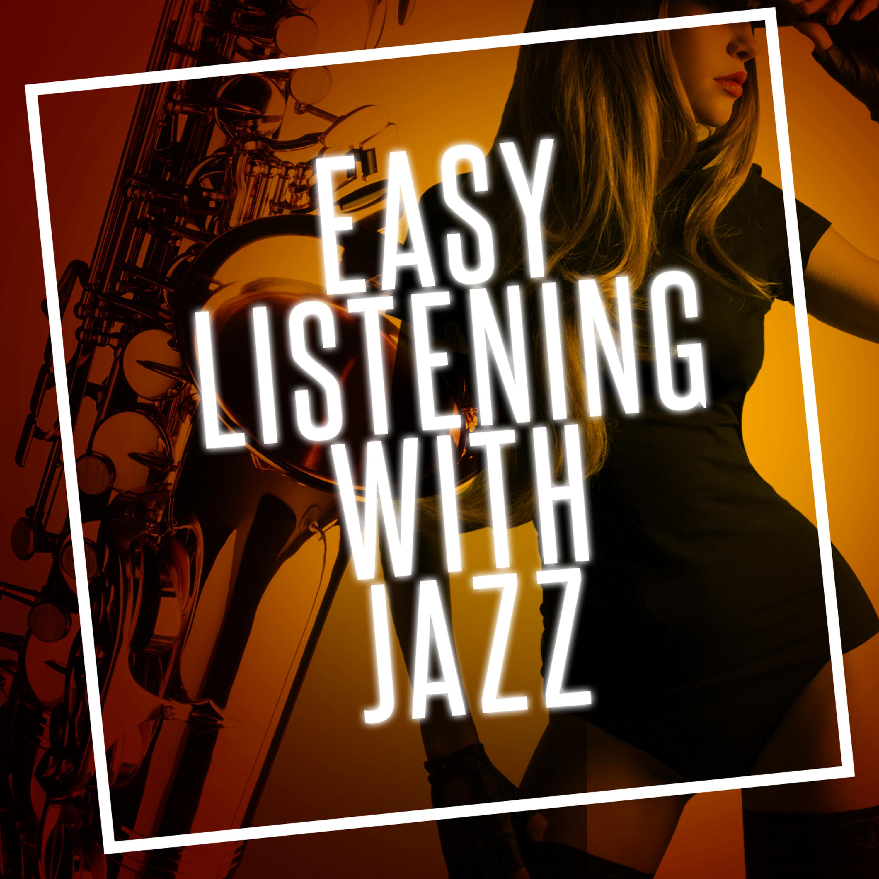 Постер альбома Easy Listening with Jazz