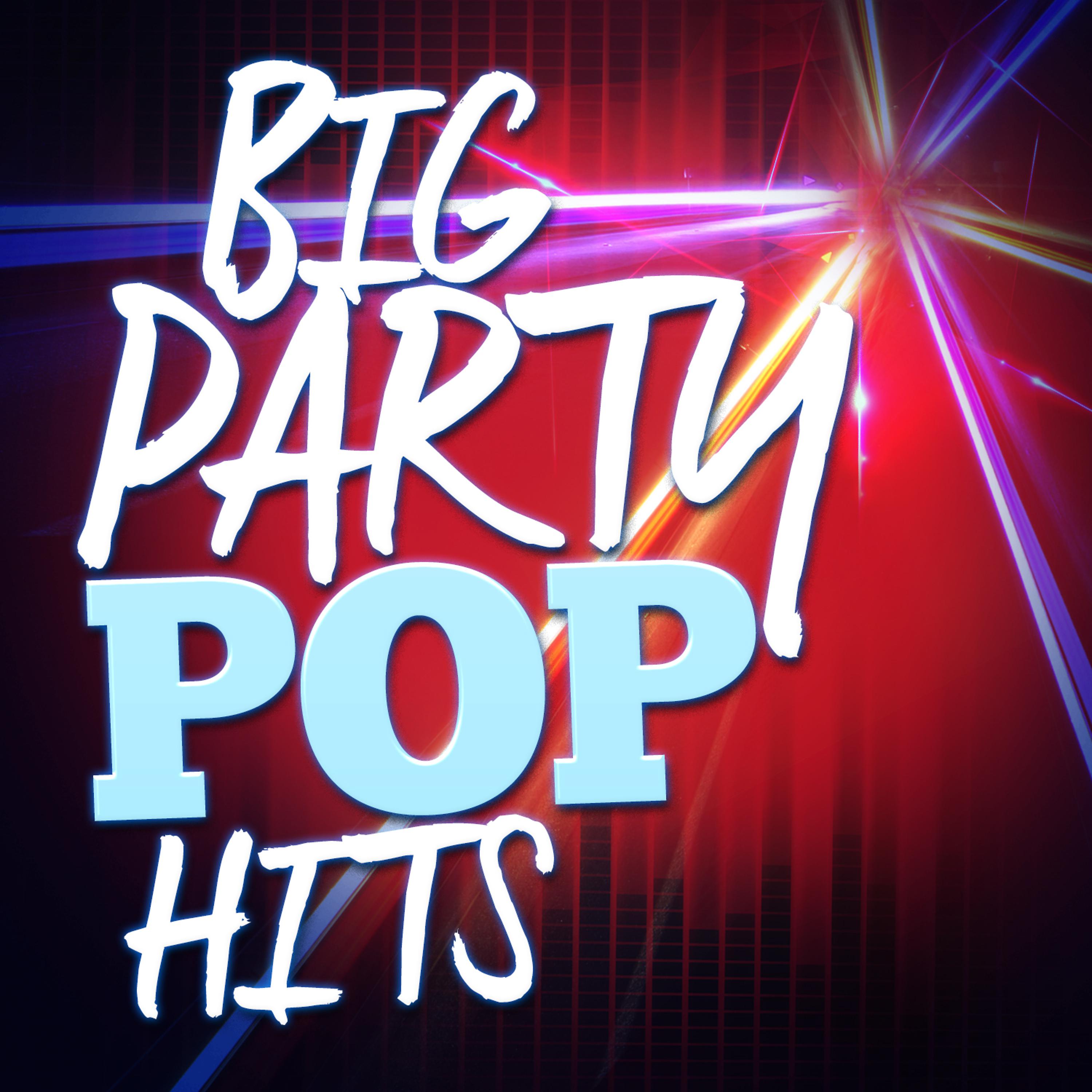 Постер альбома Big Party Pop Hits