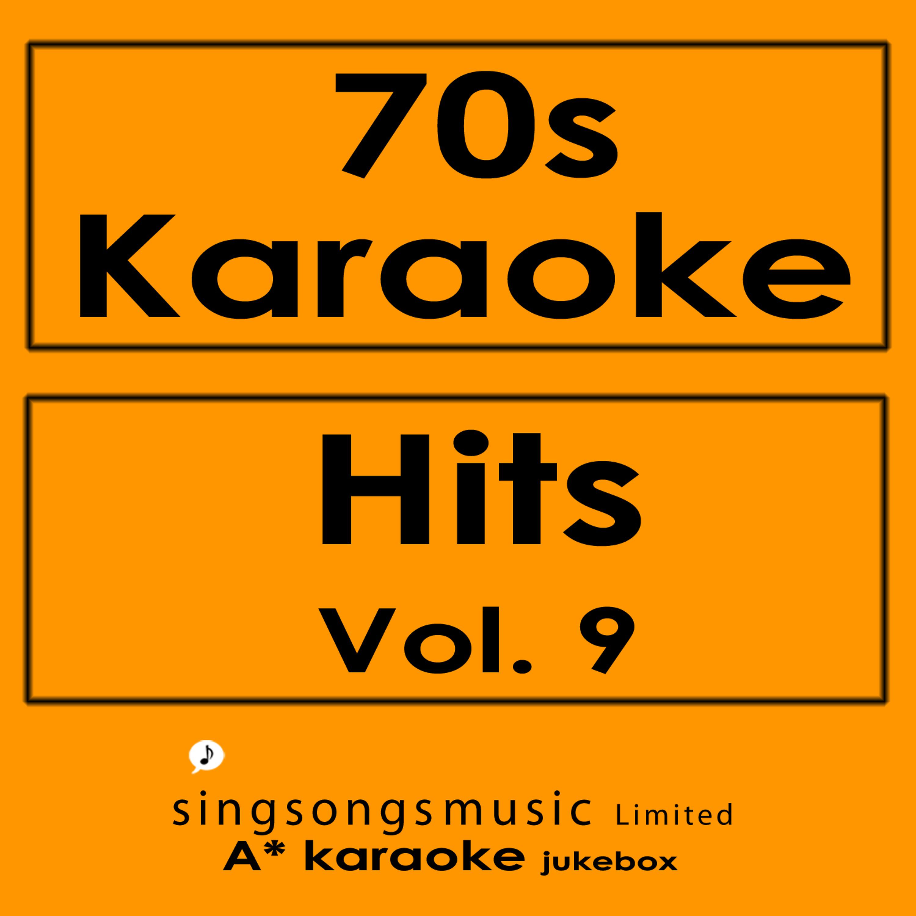 Постер альбома 70s Karaoke Hits, Vol. 9