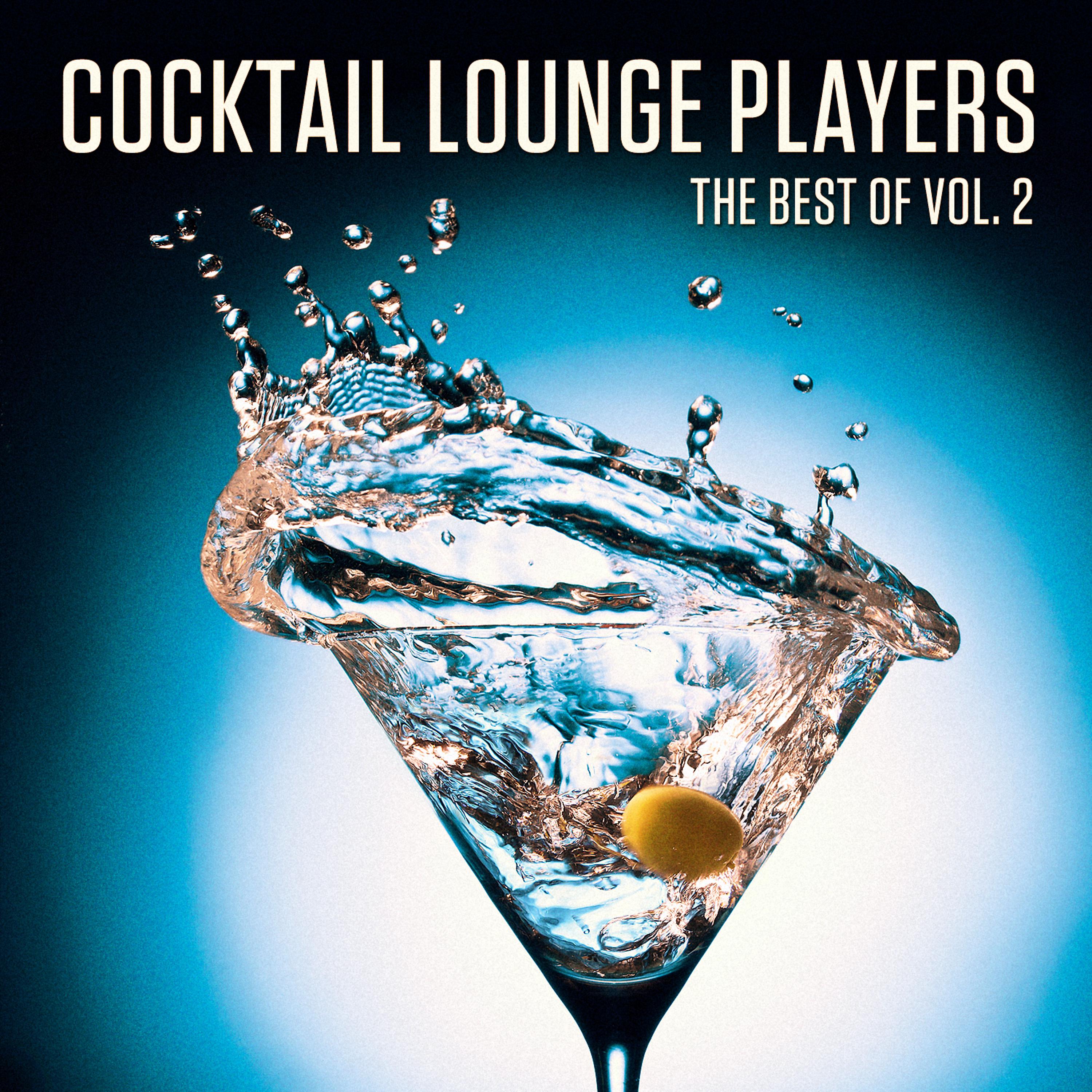 Постер альбома The Best of the Cocktail Lounge Players, Vol. 2