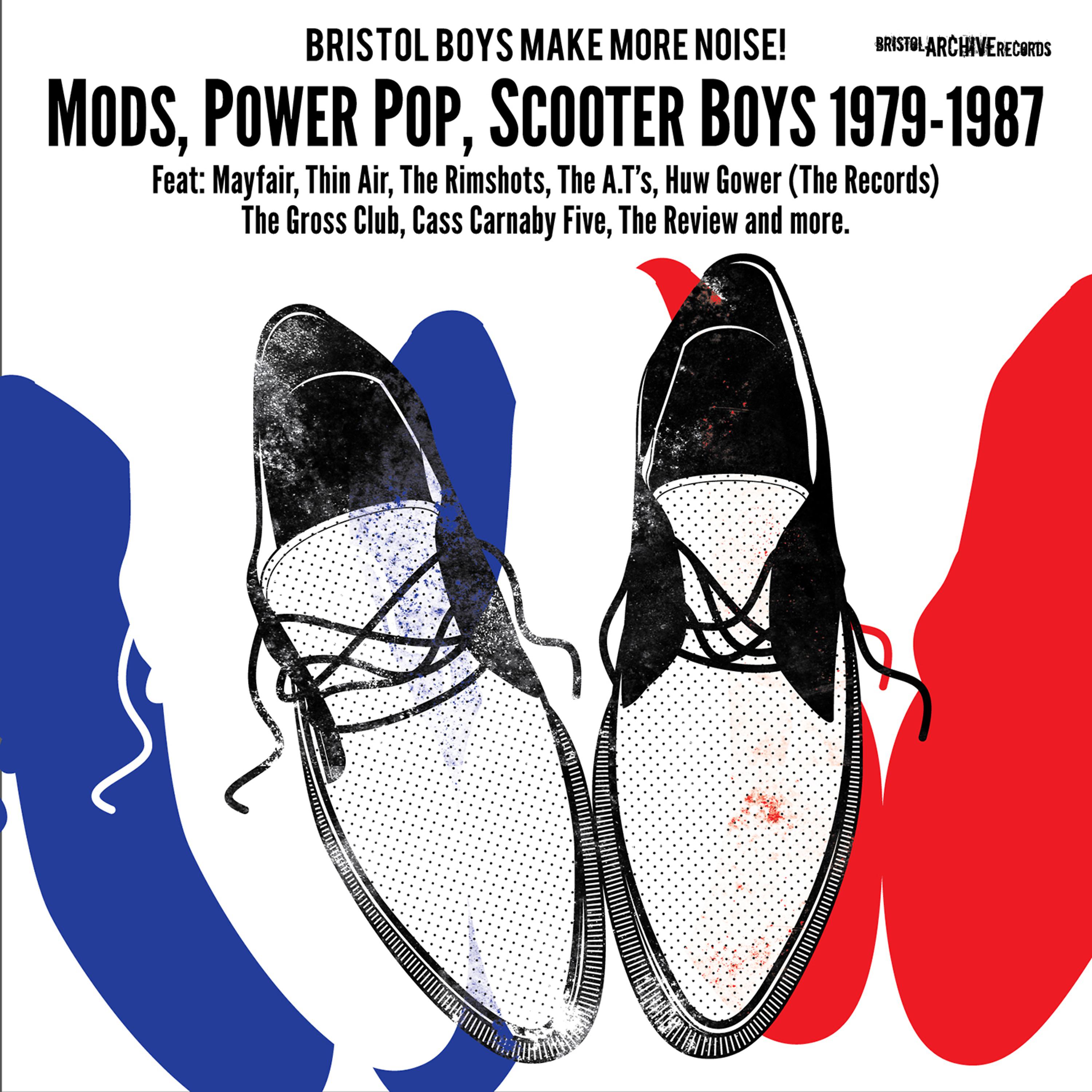 Постер альбома Bristol Boys Make More Noise! Mods, Power Pop, Scooter Boys (1979-1987)