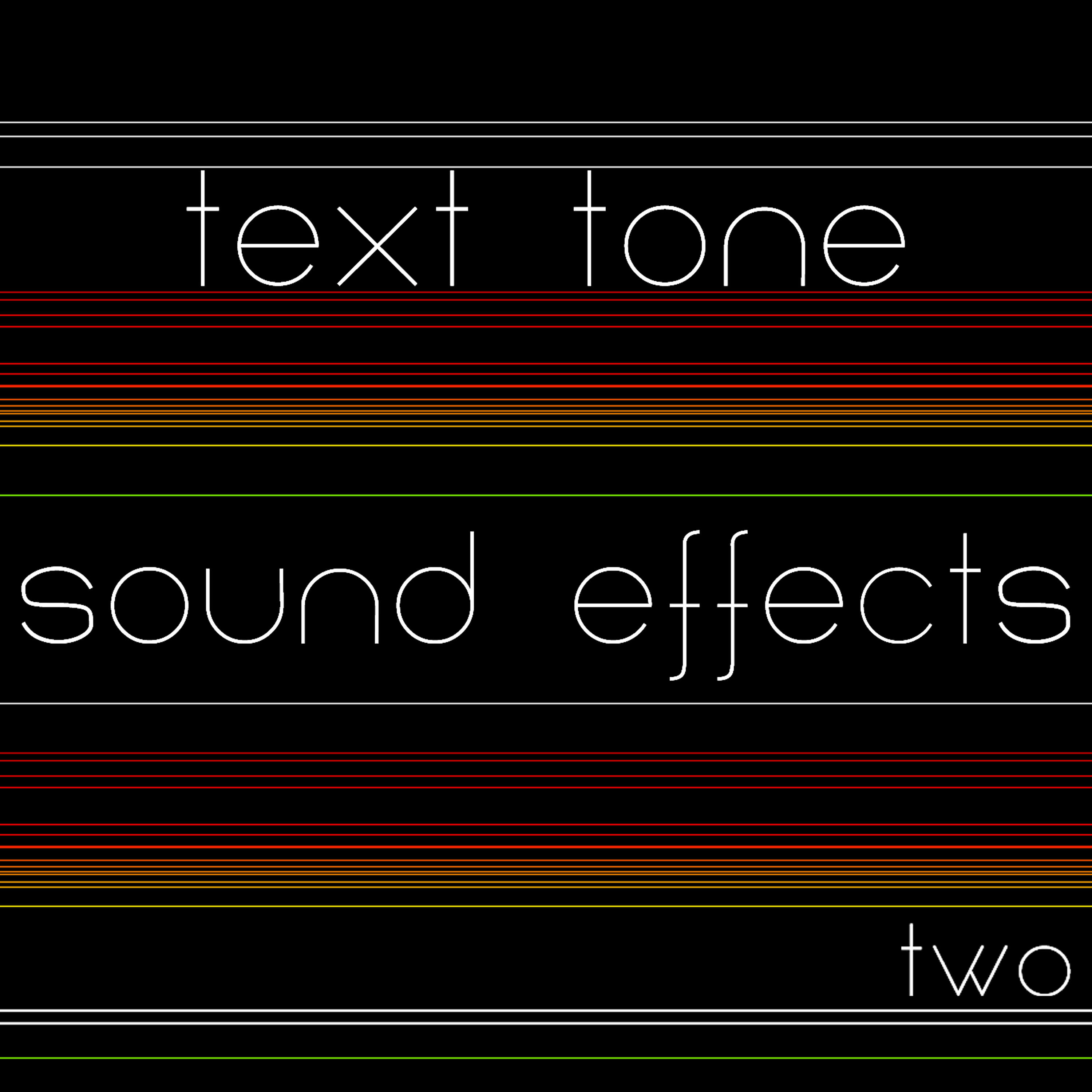 Text Tones - Wiggle Room (Text Tone)