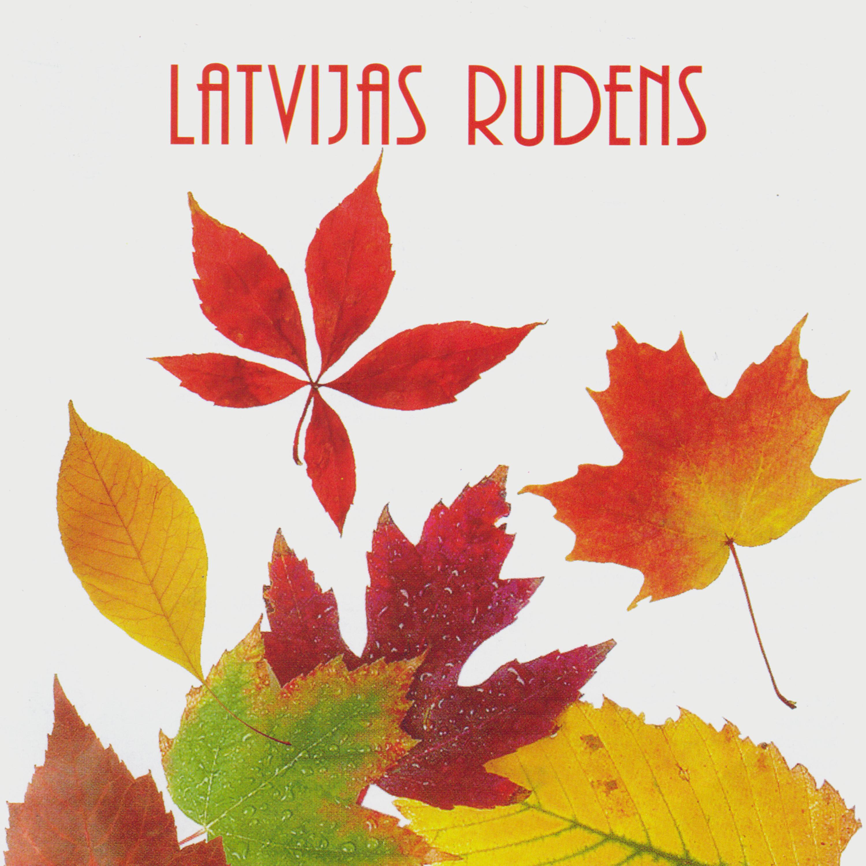 Постер альбома Latvijas Rudens