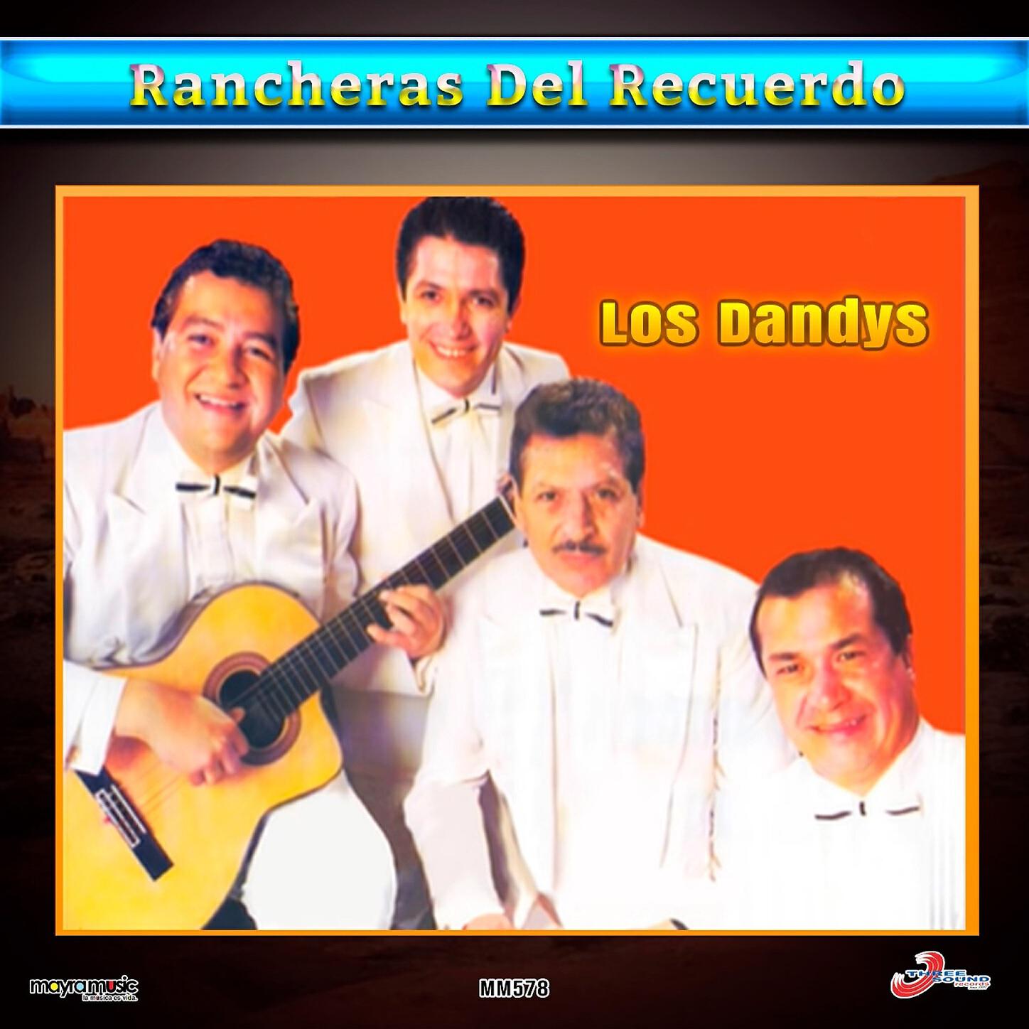 Los Dandys - La Feria De Las Flores