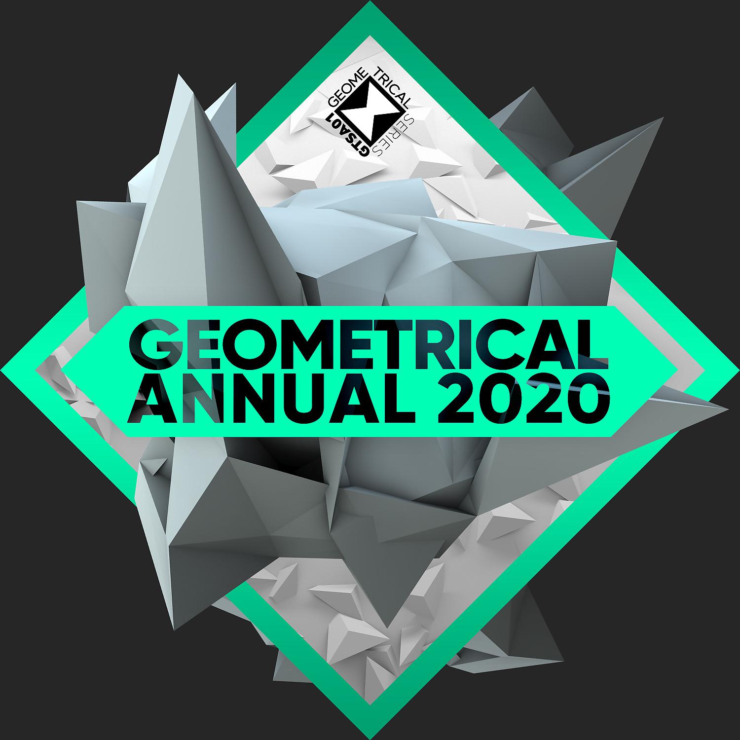 Постер альбома Geometrical Annual Compilation 2020