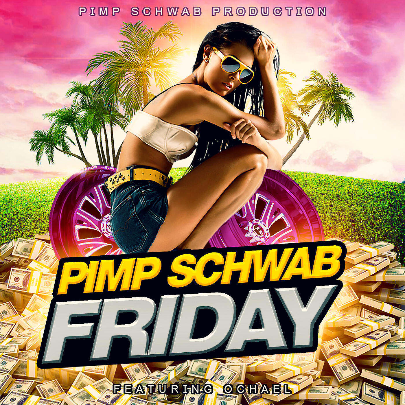 Pimp Schwab - Friday
