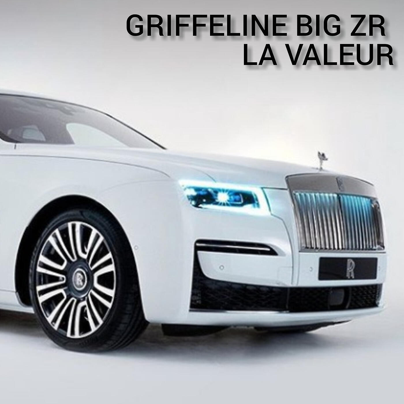 BIG ZR - Griffeline La Valeur