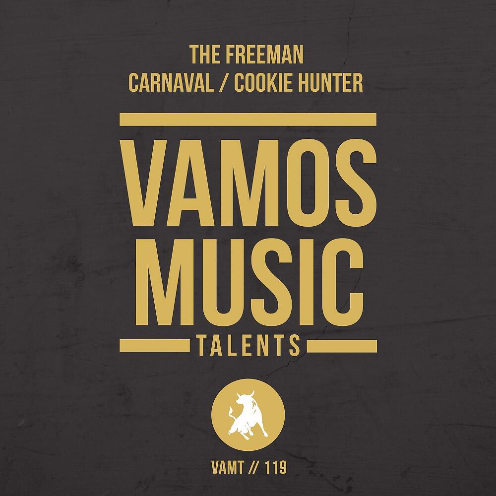 The Freeman - Cookie Hunter (Extended Mix)