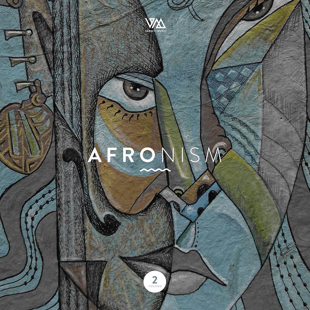 Постер альбома Variety Music Pres. Afronism, Vol. 2