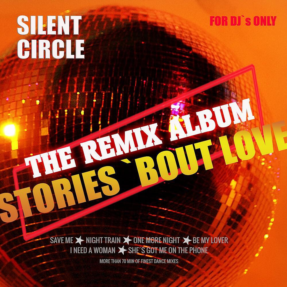 SILENT CIRCLE - Night Train (House Radio Edit) [Remastered]