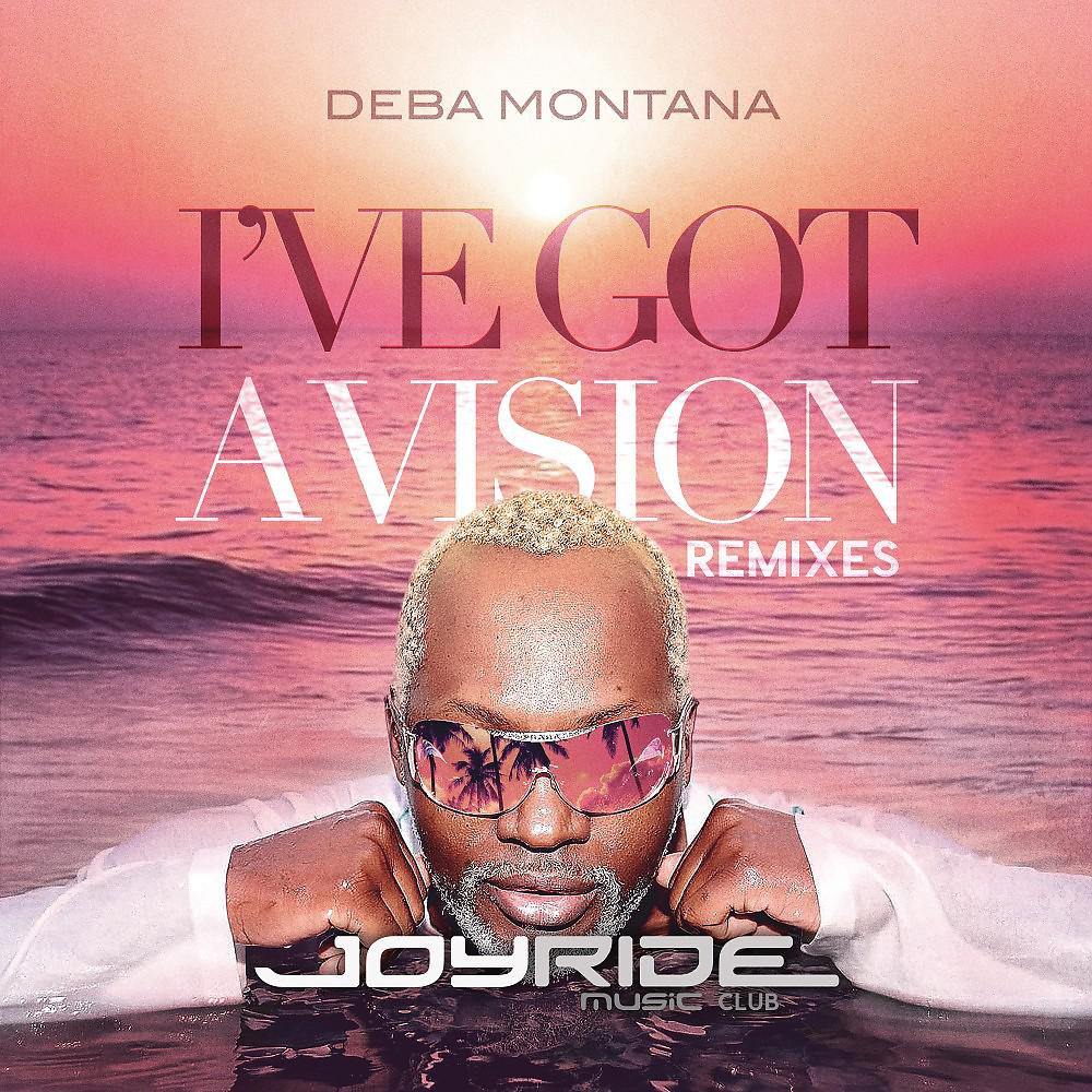 Постер альбома I've Got a Vision (Remixes)
