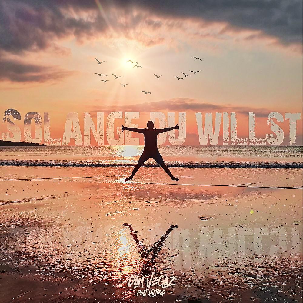 Постер альбома Solange du willst