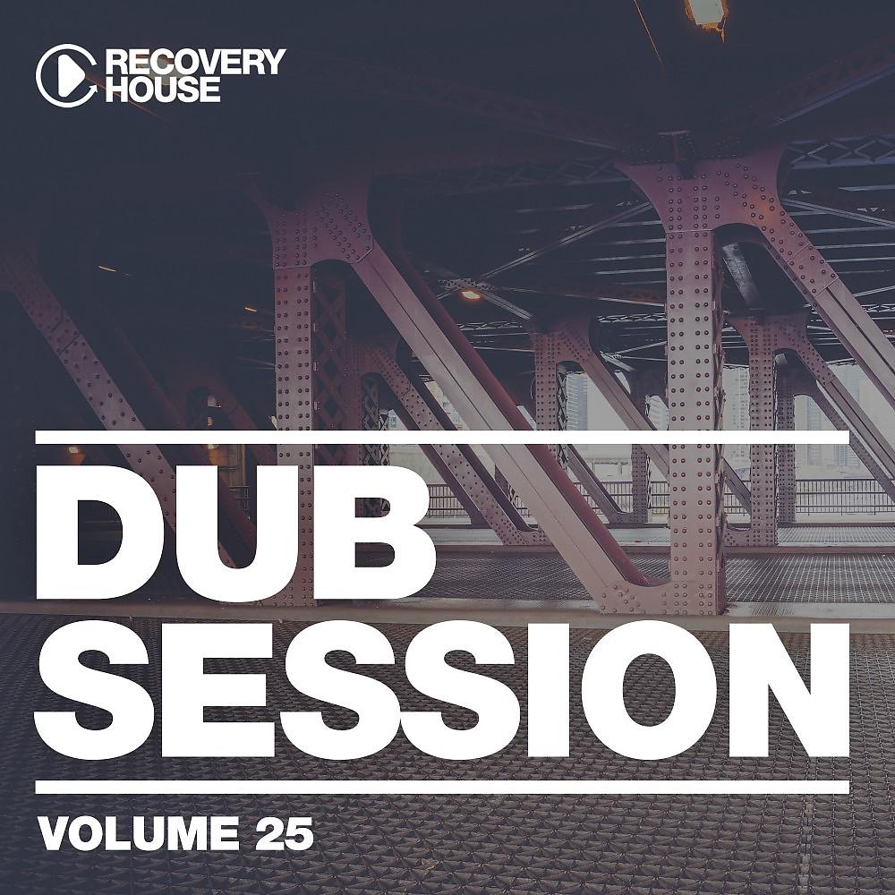Постер альбома Dub Session, Vol. 25