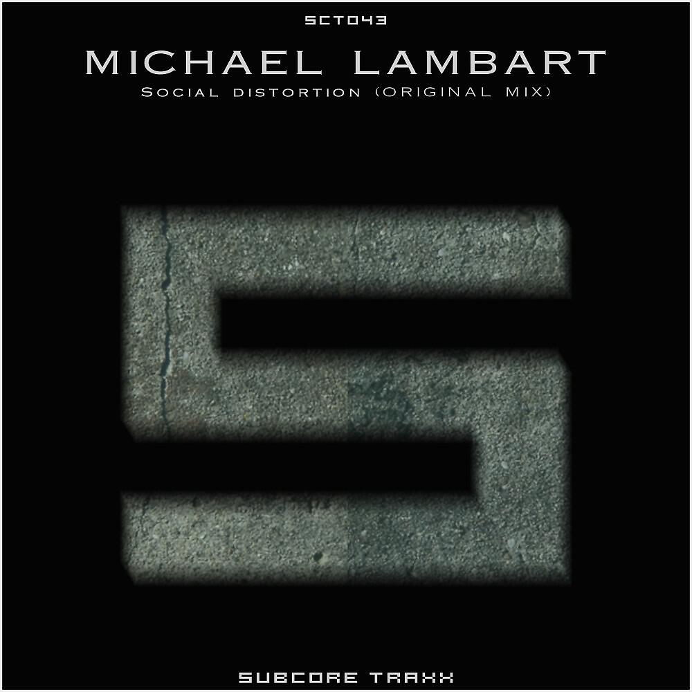 Michael Lambart - Social Distortion (Original Mix)