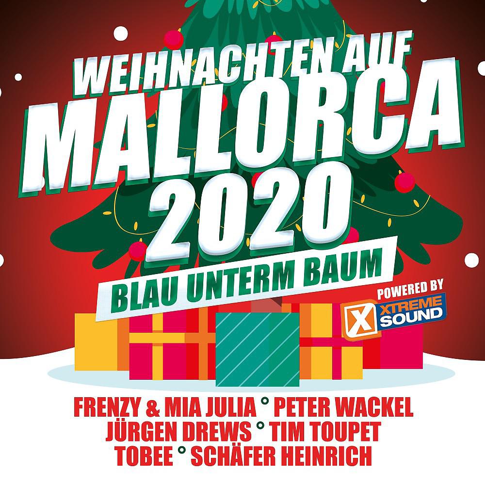 Постер альбома Weihnachten auf Mallorca 2020 Blau unterm Baum powered by Xtreme Sound