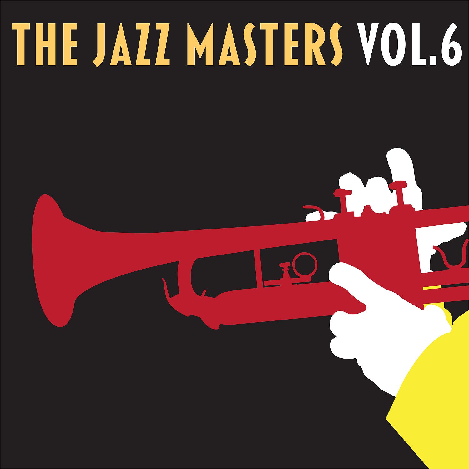 Постер альбома Jazz Masters, Vol. 6