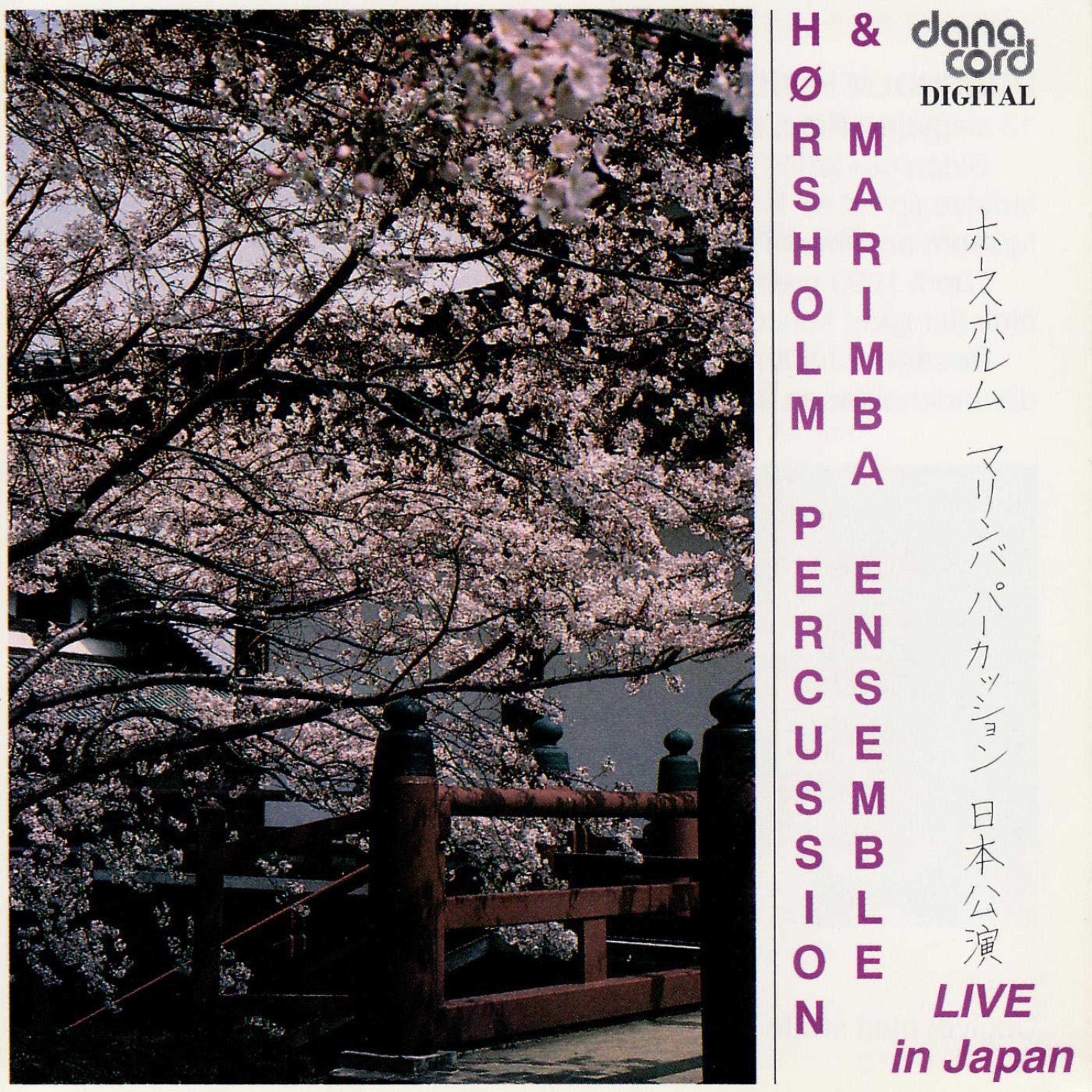 Постер альбома Hørsholm Percussion & Marimba Ensemble: Live in Japan