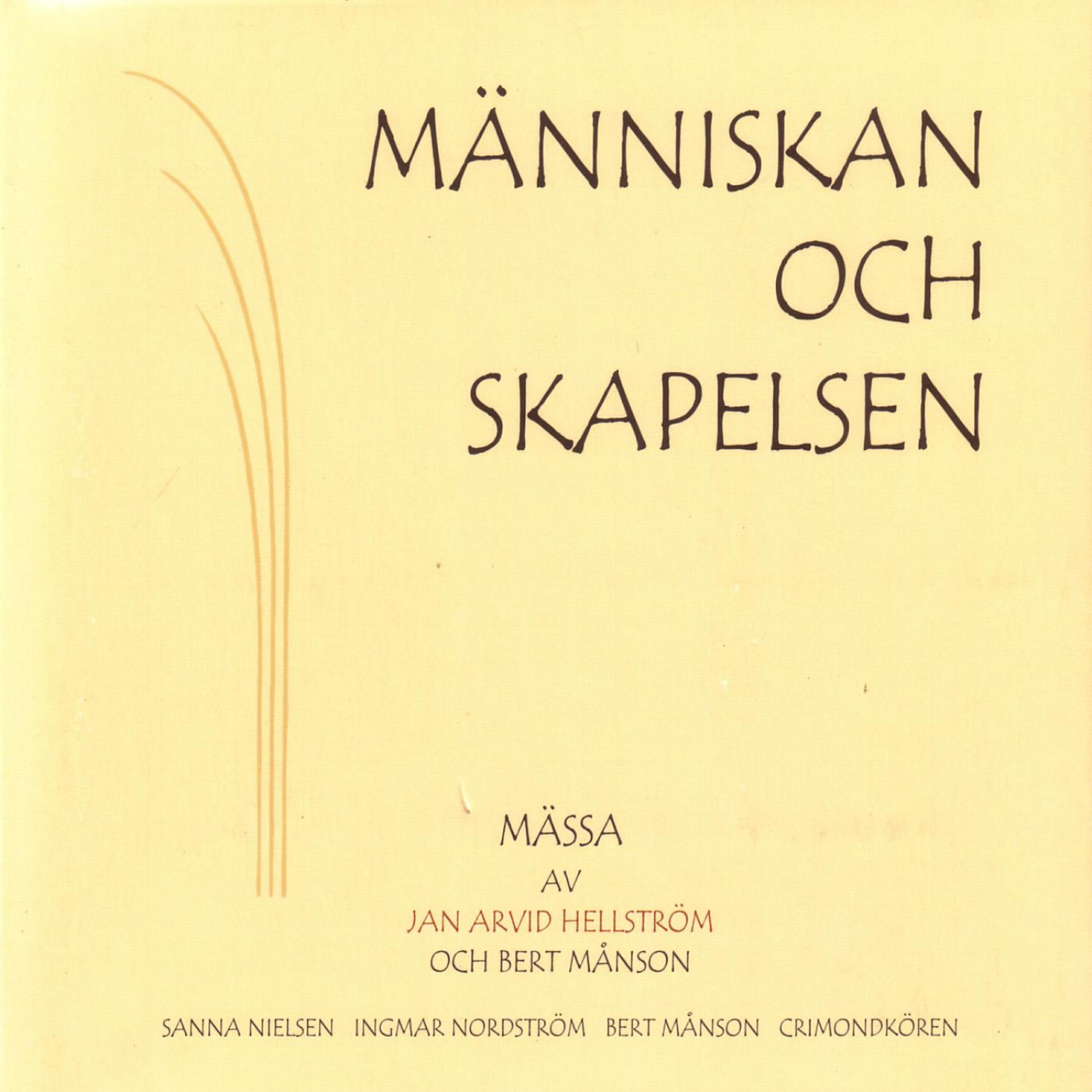 Människan Och Skaplesen - Nu Sjunger Hela Skapelsen Ditt Priss