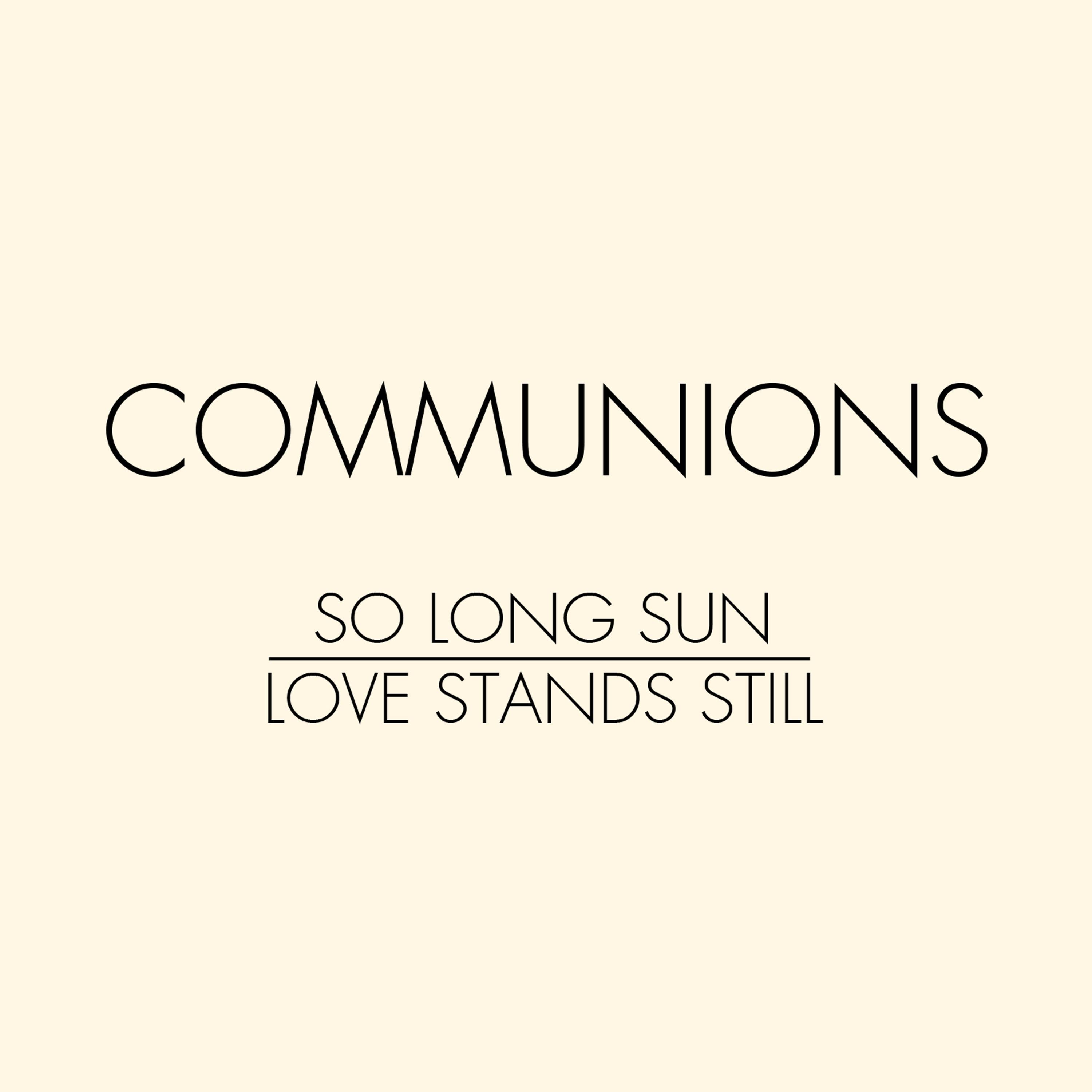 Постер альбома So Long Sun / Love Stands Still